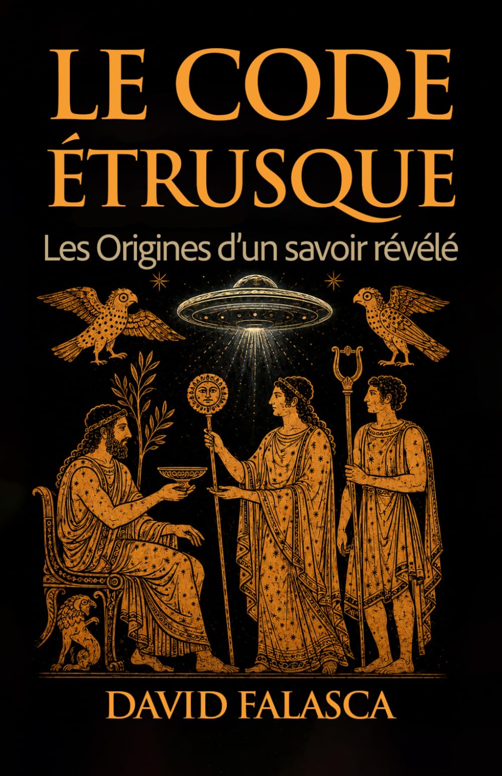 Le Code étrusque: Les Origines d’un savoir révélé