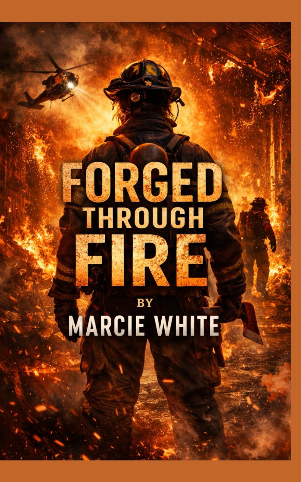 Forged Through Fire (Wings Through Fire)