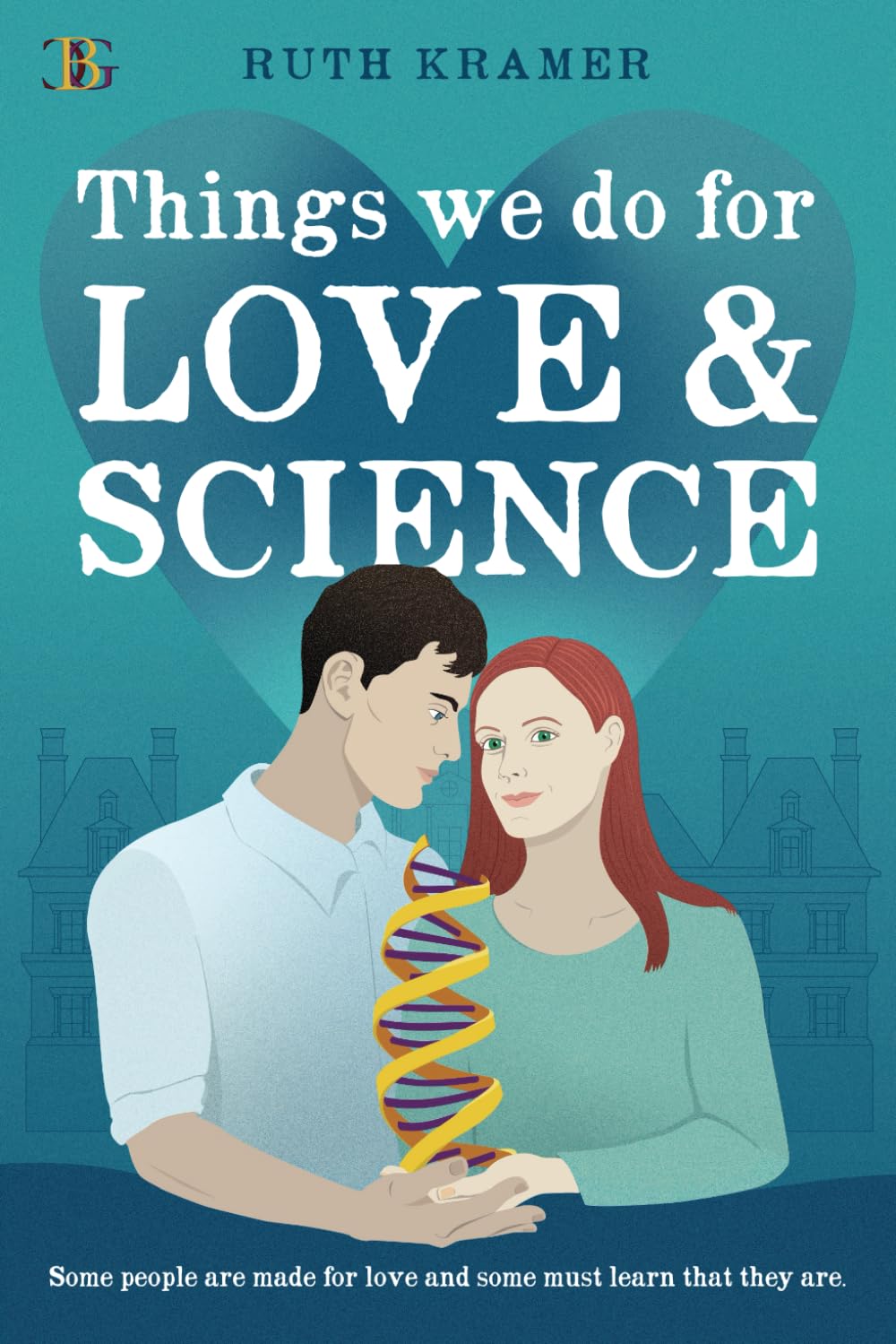 Things We Do for Love and Science