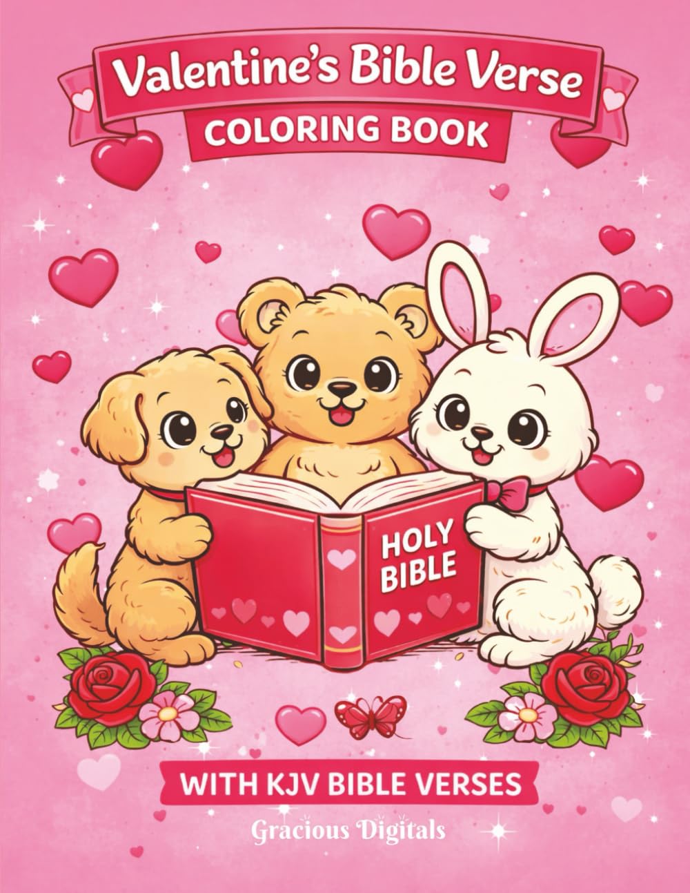 Valentine’s Bible Verse Coloring Book: KJV Scriptures About Love for Children