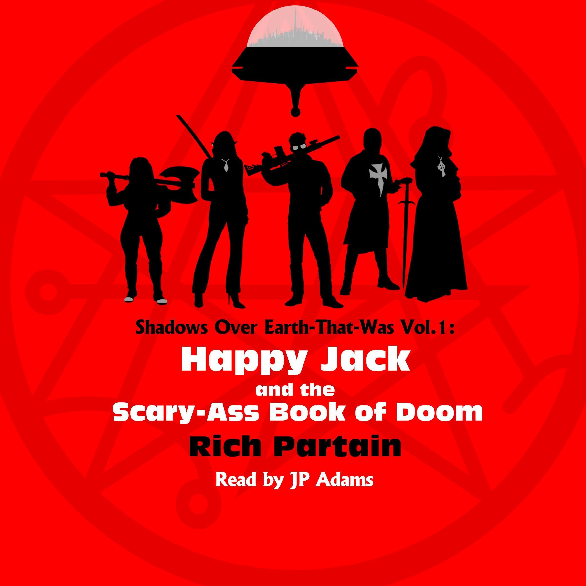 Happy Jack and the Scary-Ass Book of Doom