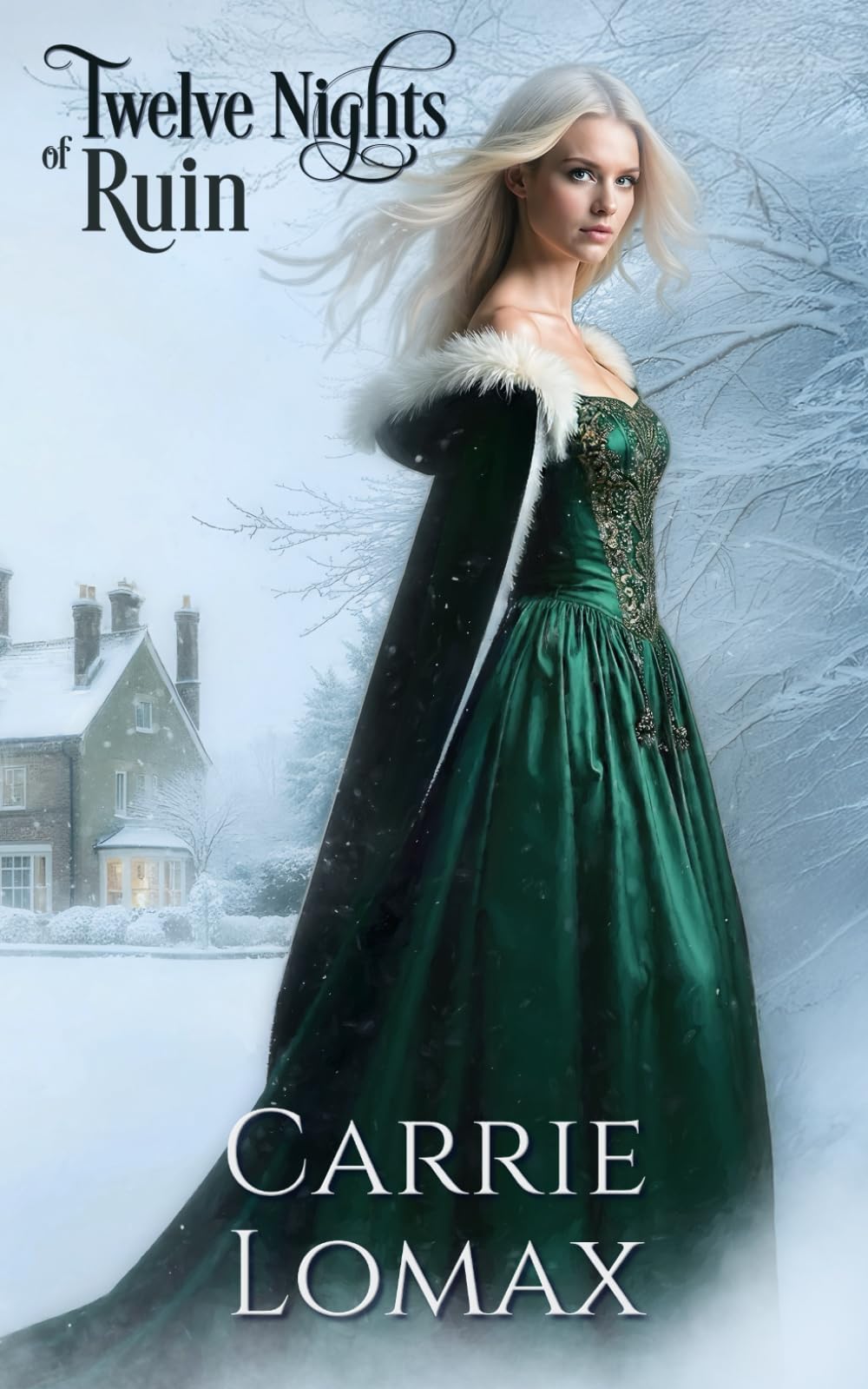 Twelve Nights of Ruin: A Regency Christmas Novella