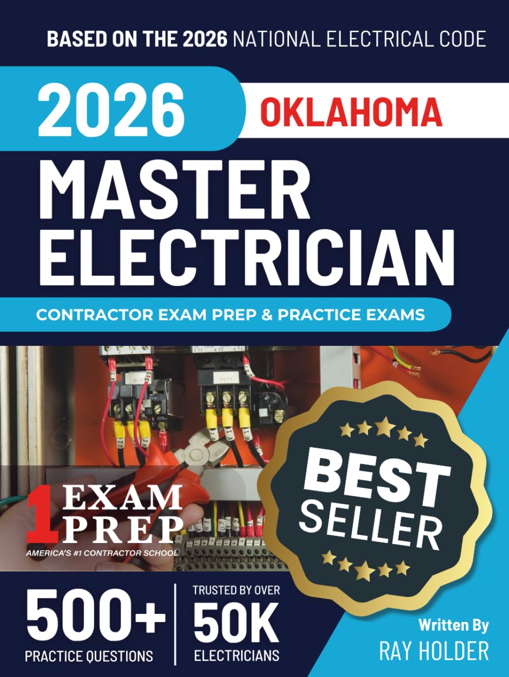 Oklahoma 2026 Master Electrician Exam Prep and Study Guide: 12 Practice Exams + 2 Full Final Exams: Trusted by 50k Electricians