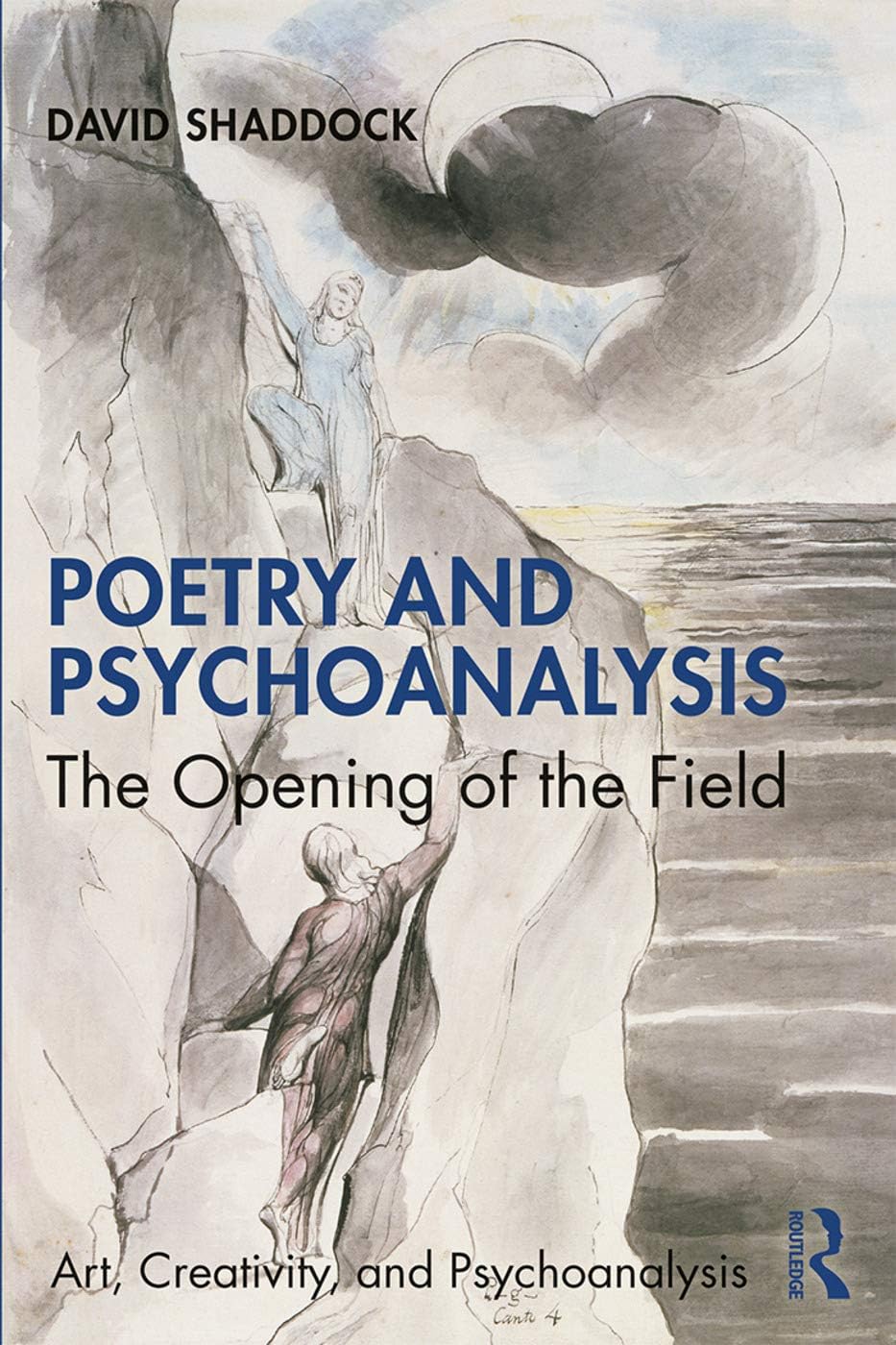 Poetry and Psychoanalysis (Art, Creativity, and Psychoanalysis Book Series)
