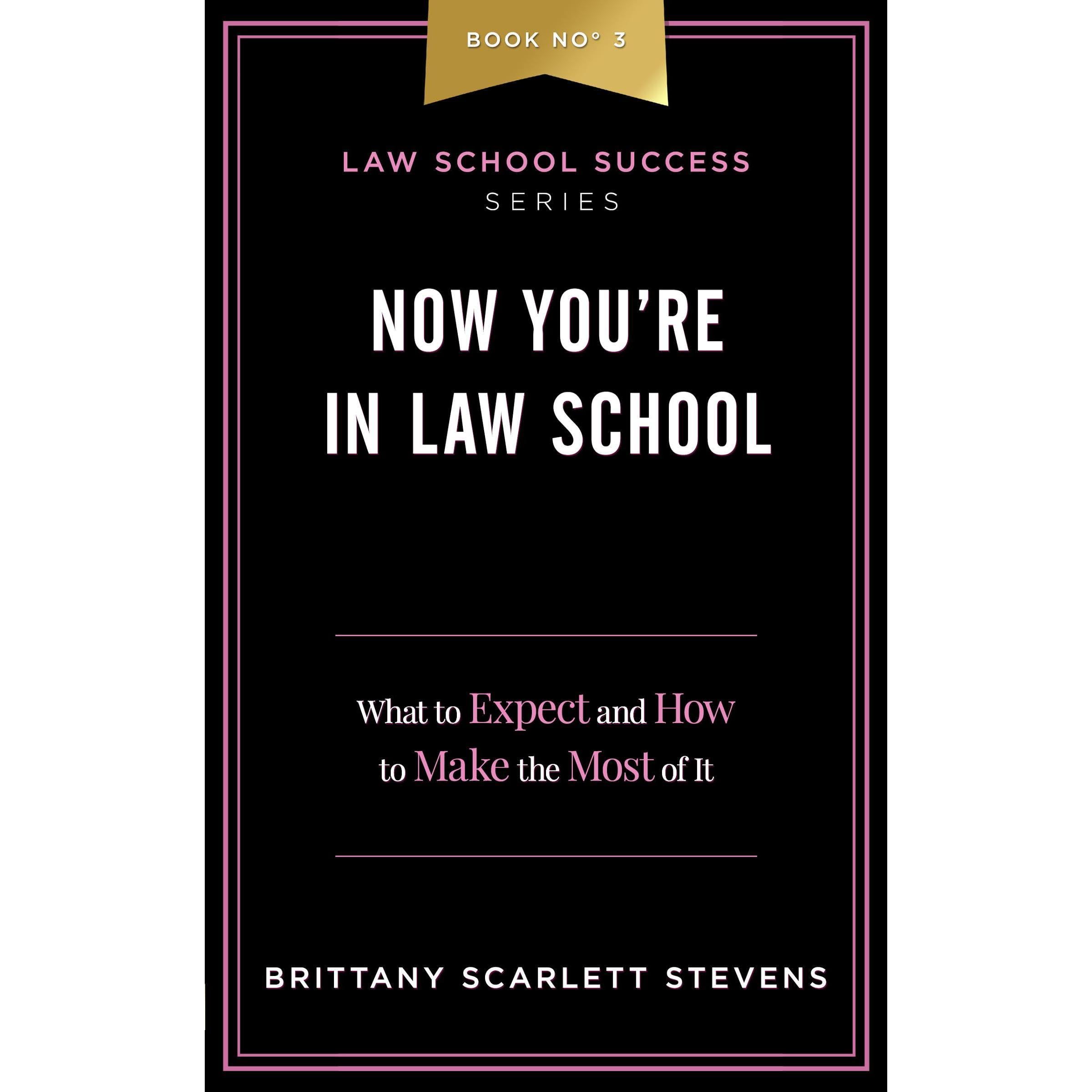 Now You're In Law School