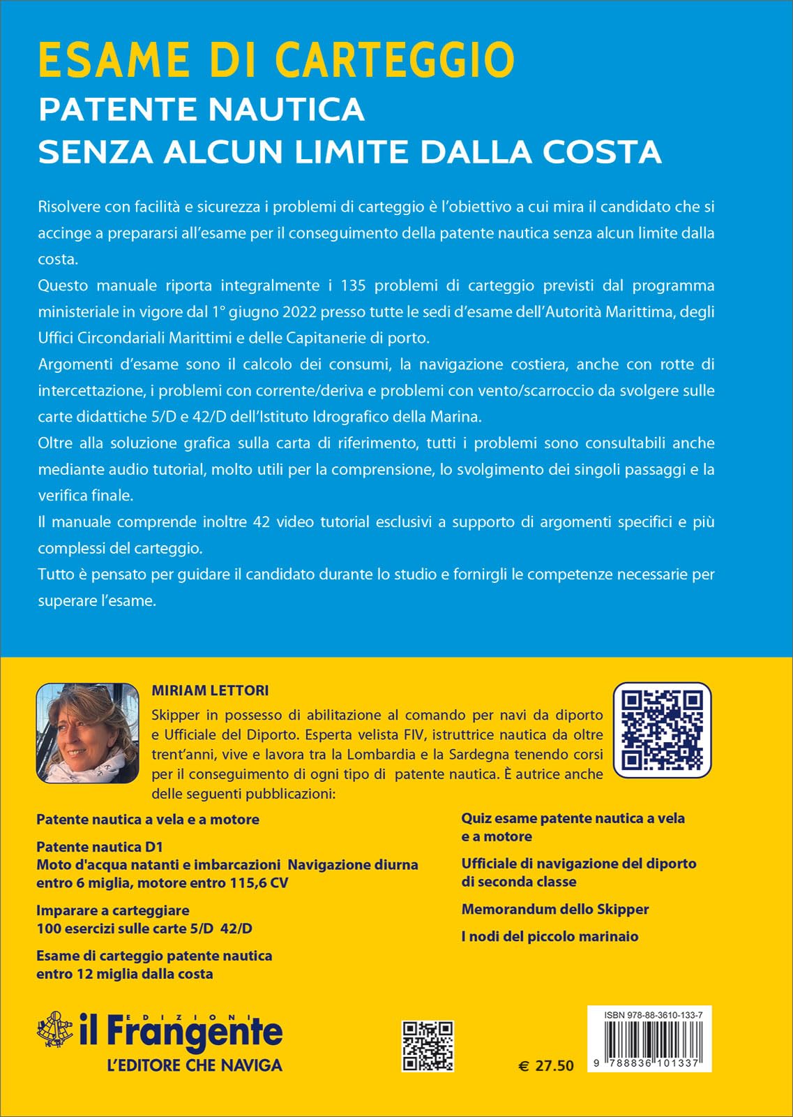 Esame di carteggio. Patente nautica senza alcun limite dalla costa a vela e a motore. Con espansione online: Vol. 2