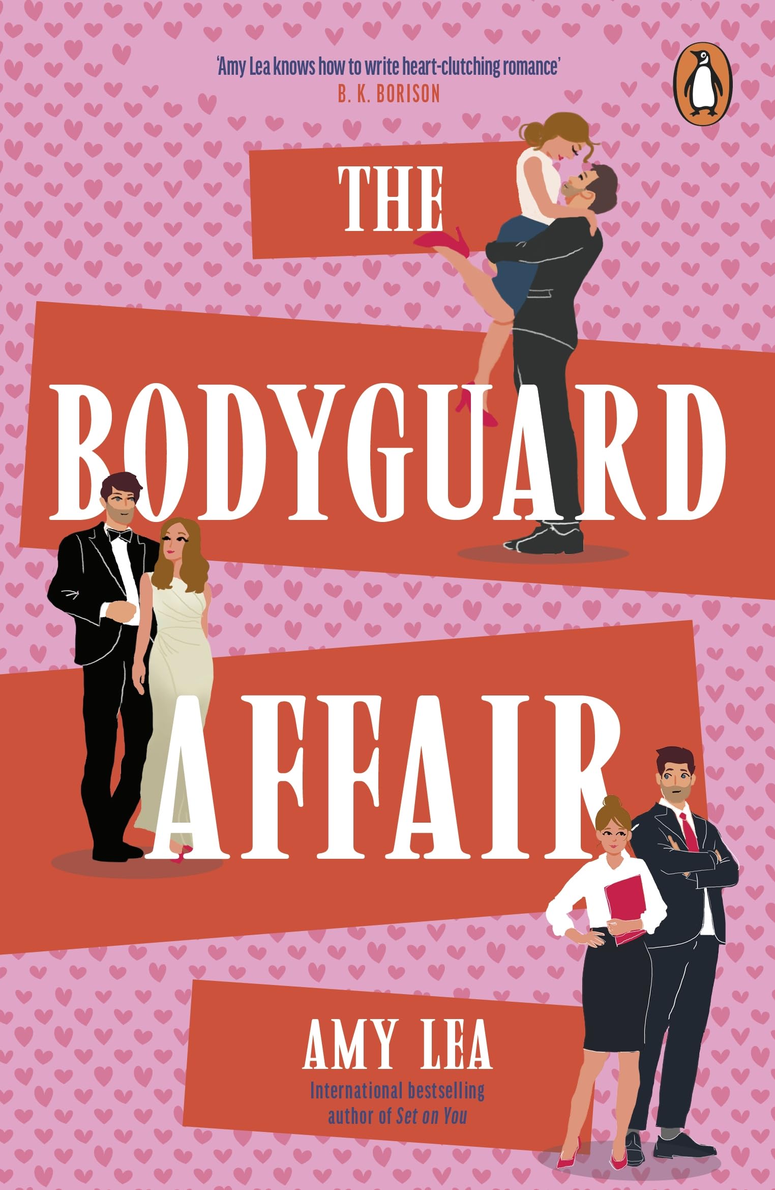 The Bodyguard Affair: The hottest new fake dating romance from the bestselling author of The Catch