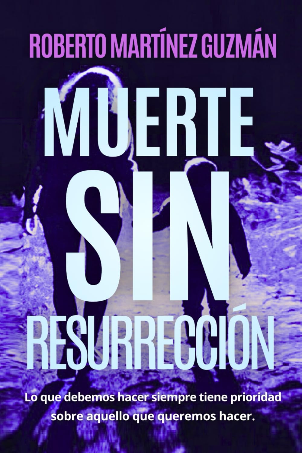 Muerte sin resurrección: 1 (Eva Santiago)