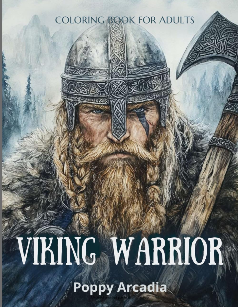 Viking Warriors – Epic Battles and Norse Fury – Coloring Book for Adults: Adult & Teen Coloring Book | 48 Unique Viking Warriors | 100 Pages | 8.5 x 11 in Format