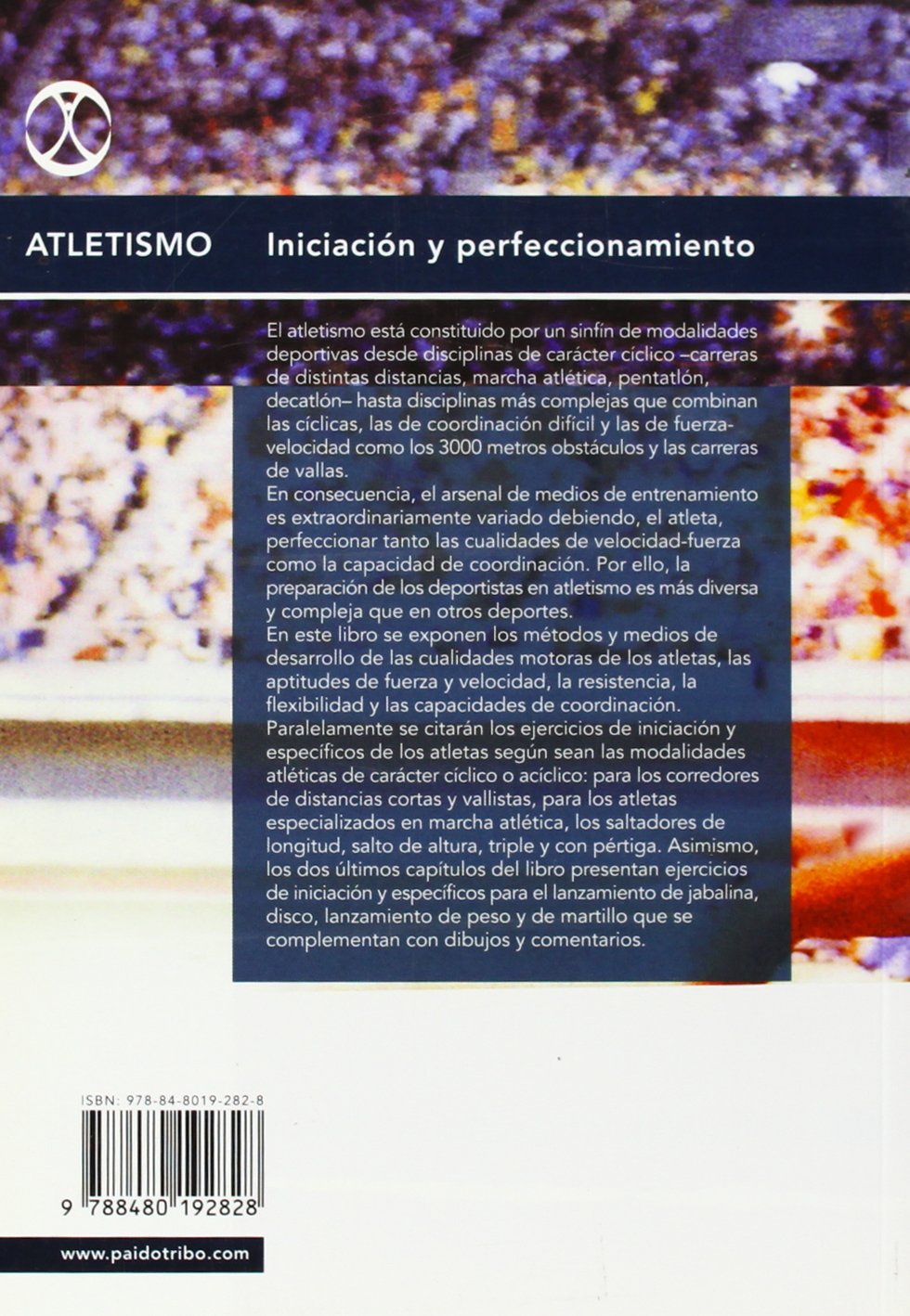 Atletismo. Iniciación y perfeccionamiento (Deportes)