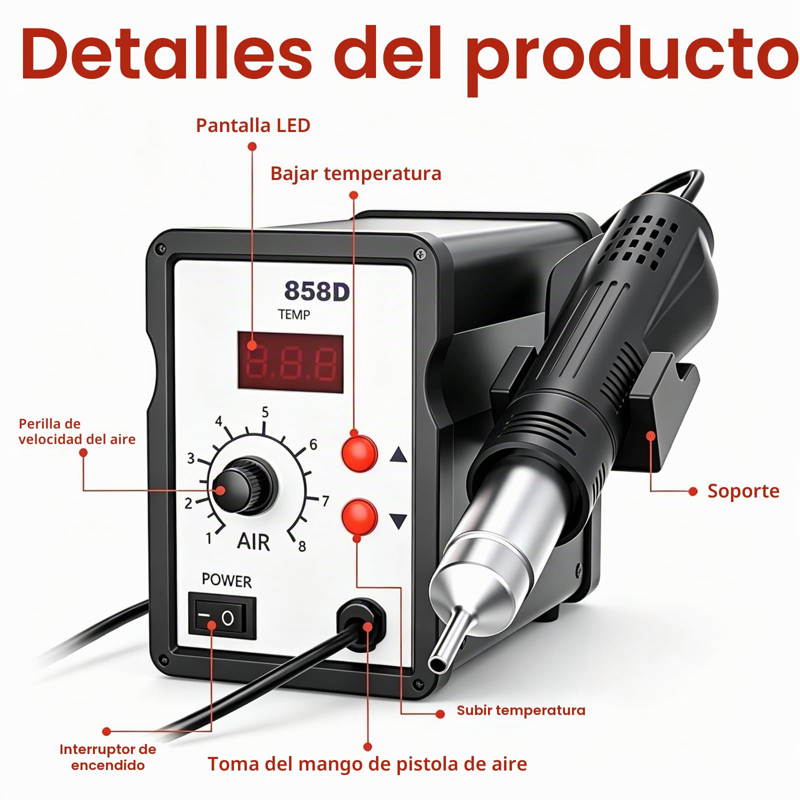 858D - Estación de soldadura de aire caliente (700 W, pantalla digital, 100-480 °C, con 4 boquillas para BGA, SOIC, CHIP, QFP, PLCC)