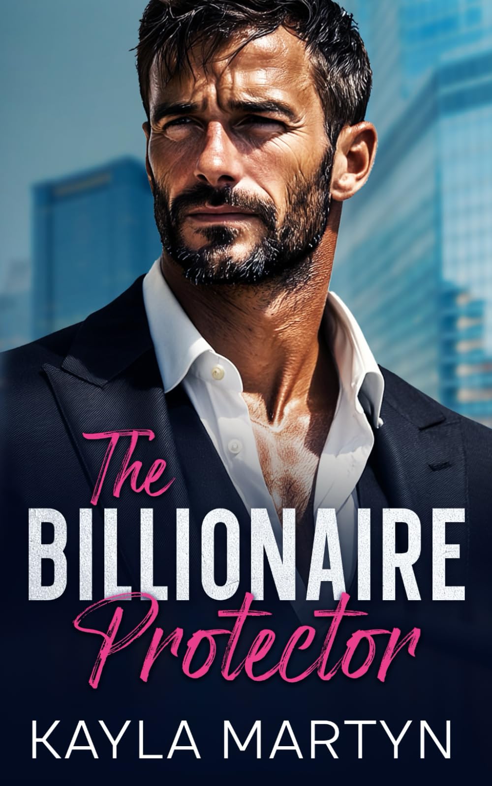 The Billionaire Protector: An Off Limits Military Romance (The Forbidden Protectors)