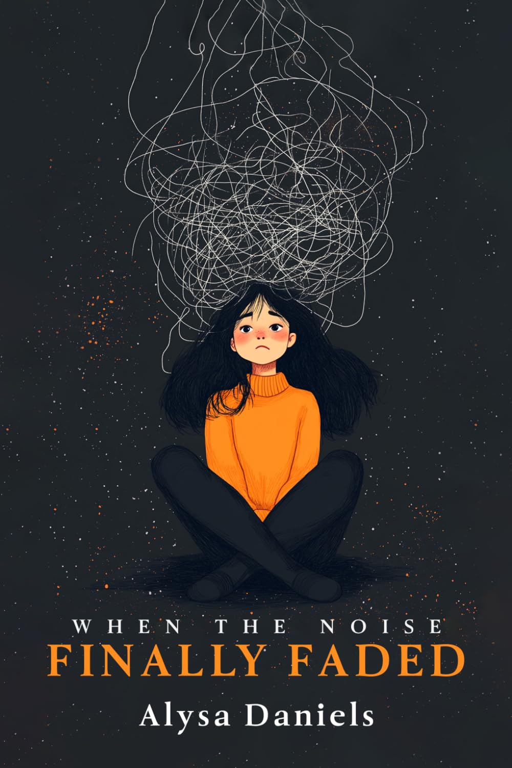 When the Noise Finally Faded: A Journey through Trauma, Boundaries and Becoming Whole Again