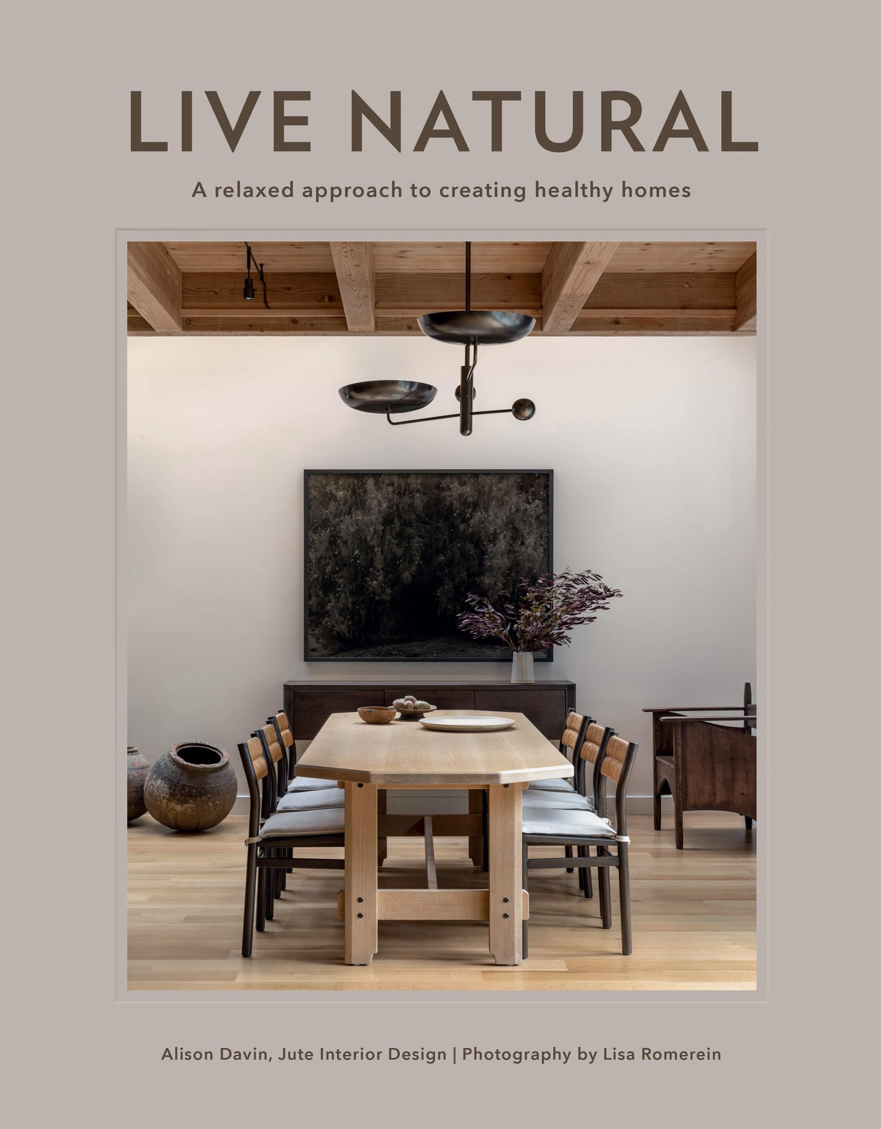 Livre Live Natural pour créer une maison saine et un intérieur bien-être