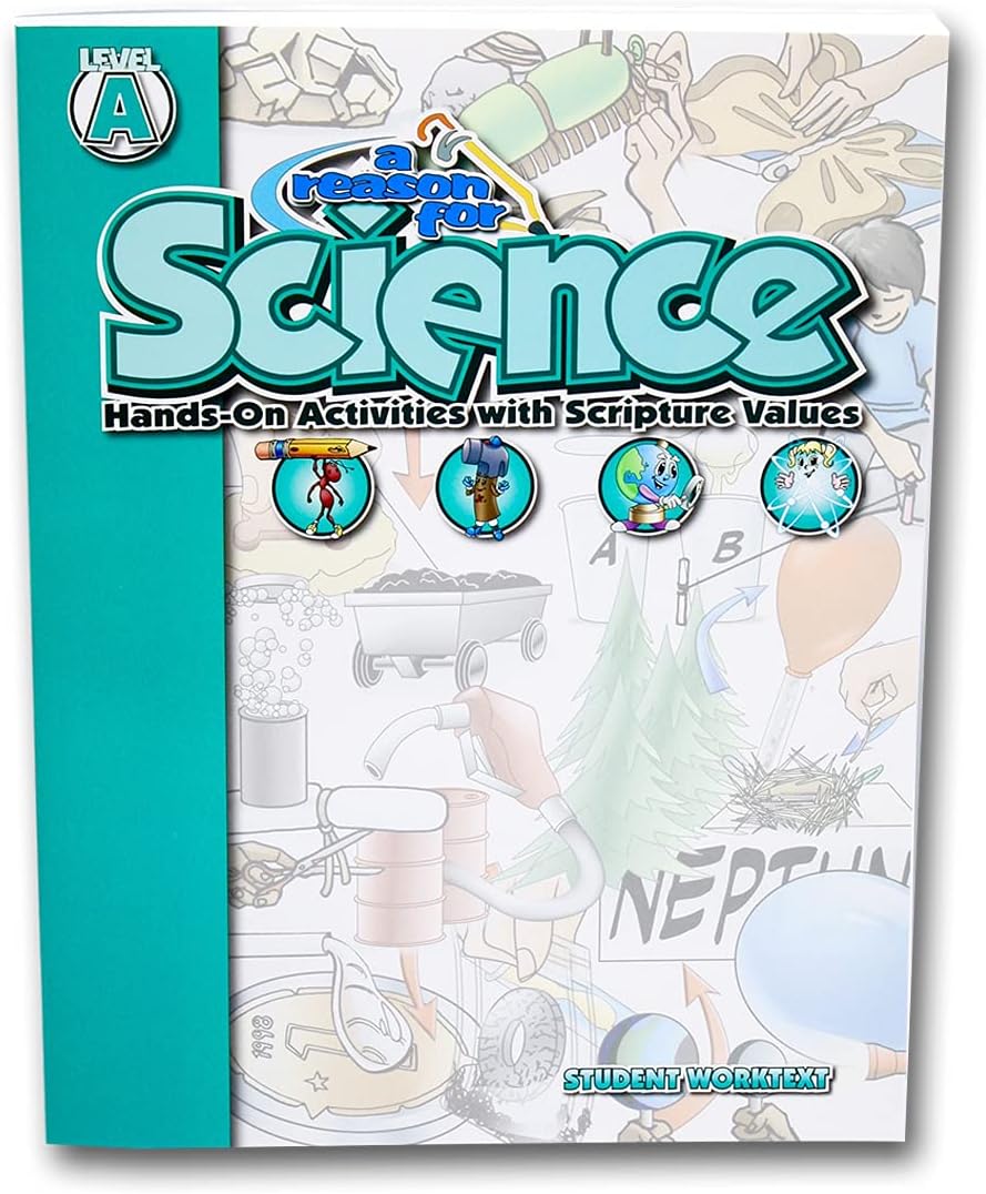 A Reason For Science Teacher Guidebook Level A, 1st Grade - Workbooks for First Graders - Interactive Experiments & Activities - Daily and Weekly Lesson Plan Curriculum - For Homeschool and Classroom