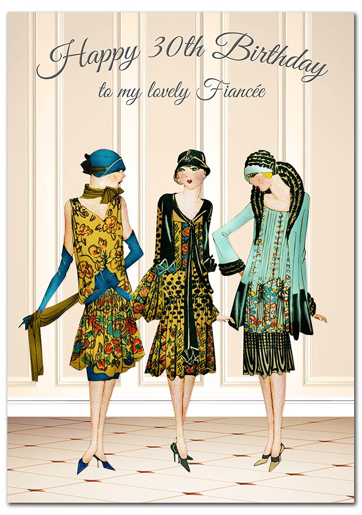 Extra Large Fiancée 30th Birthday Card - XL Big thick A4 size - Special Age Year Greeting Her Women Female - Beautiful Art Fashion Retro Flapper Girls - Nice Huge Happy Wishes UK Eco-Friendly