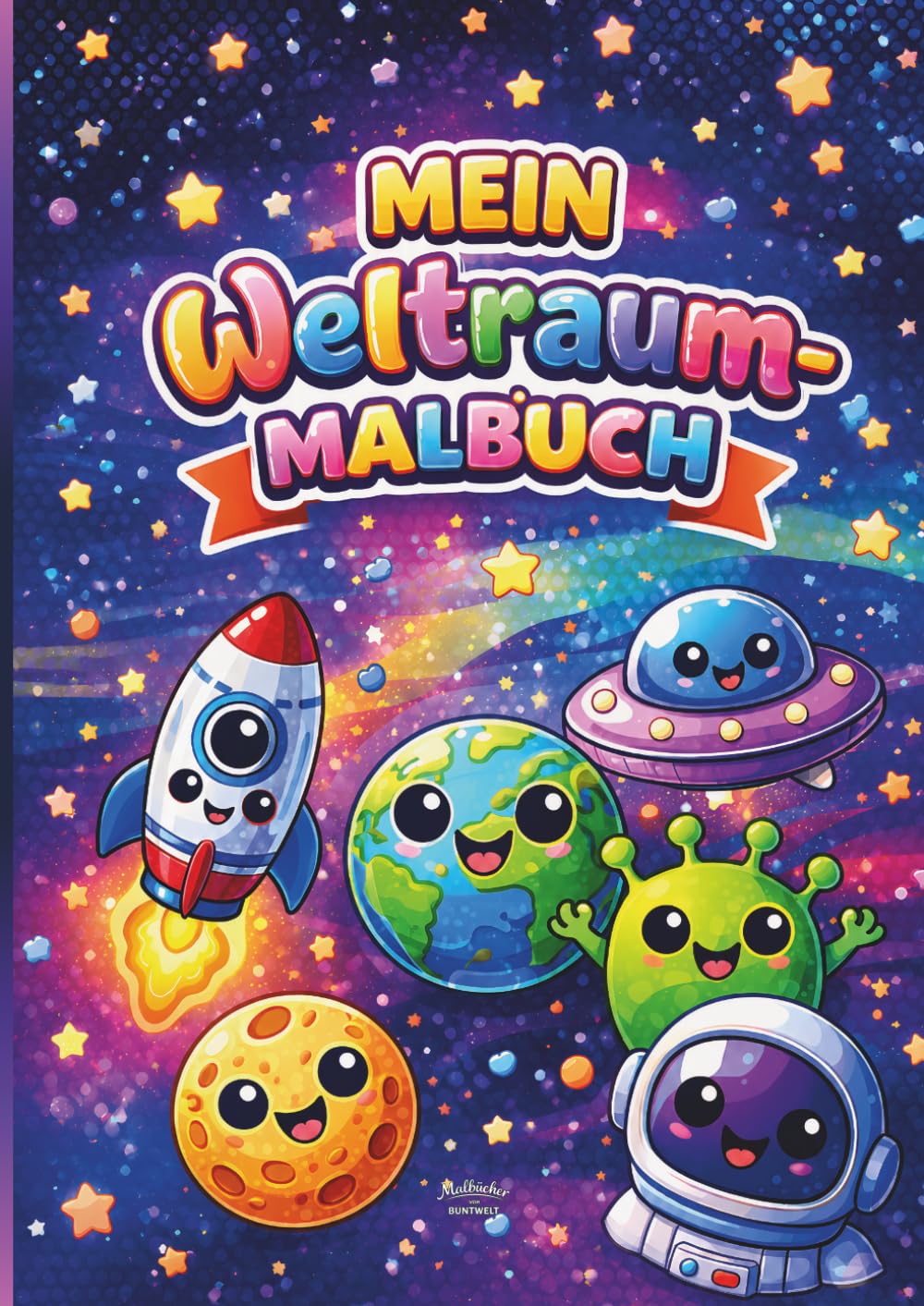 Mein Weltraum-Malbuch für Kinder ab 3 Jahren: 36 süße Weltraum-Motive zum Ausmalen – Planeten, Raketen, Astronauten & Sterne • große, einfache Linien ... Konzentration (Große Kinder Malbuch Sammlung)