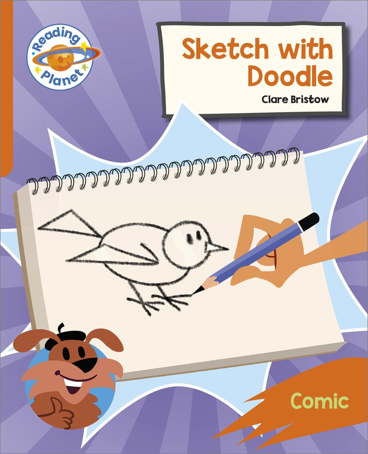 Reading Planet: Rocket Phonics – Target Practice - Sketch with Doodle - Orange (Reading Planet: Rocket Phonics programme)