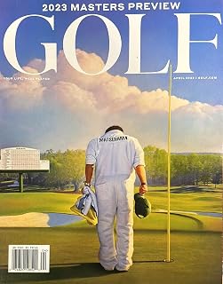 Golf Magazine April 2023 Master Preview