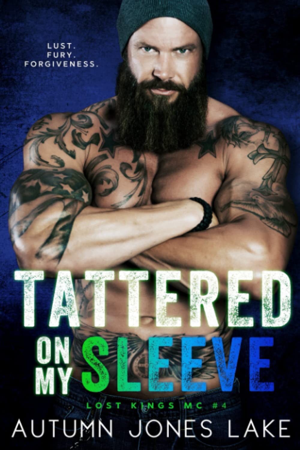 Tattered on My Sleeve (Lost Kings MC #4): Volume 4