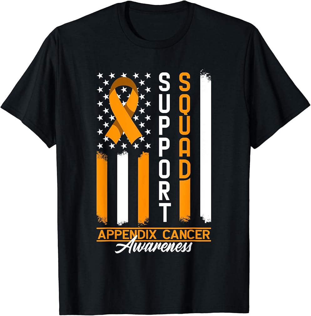 Support Awareness Squad I Appendiceal &amp; Appendix Cancer T-Shirt