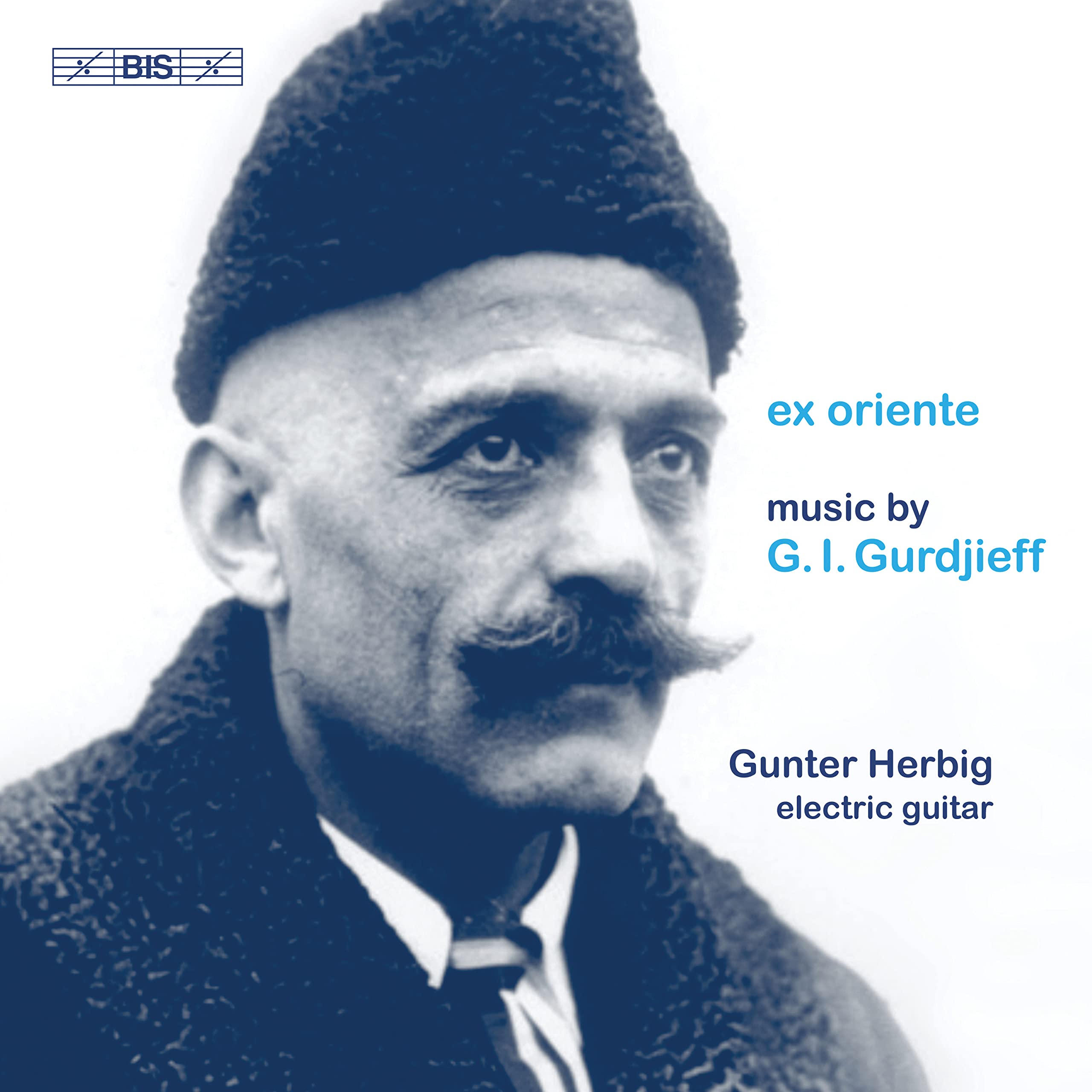 ex oriente: music by G. I. Gurdjieff