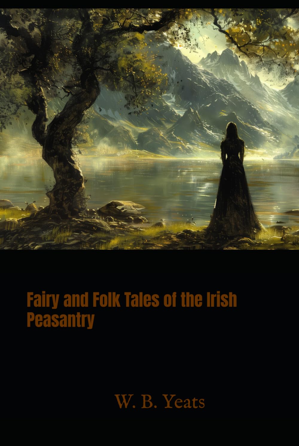 Fairy and Folk Tales of the Irish Peasantry: Irish Legends and Rural Folklore