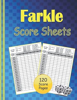 Farkle Score Sheets. Lets Play Farkle! Farkle Score Keeping Cards, 120 Farkle Scorecards with Farkle dice score rules 8,5x11 Inch Large Pads