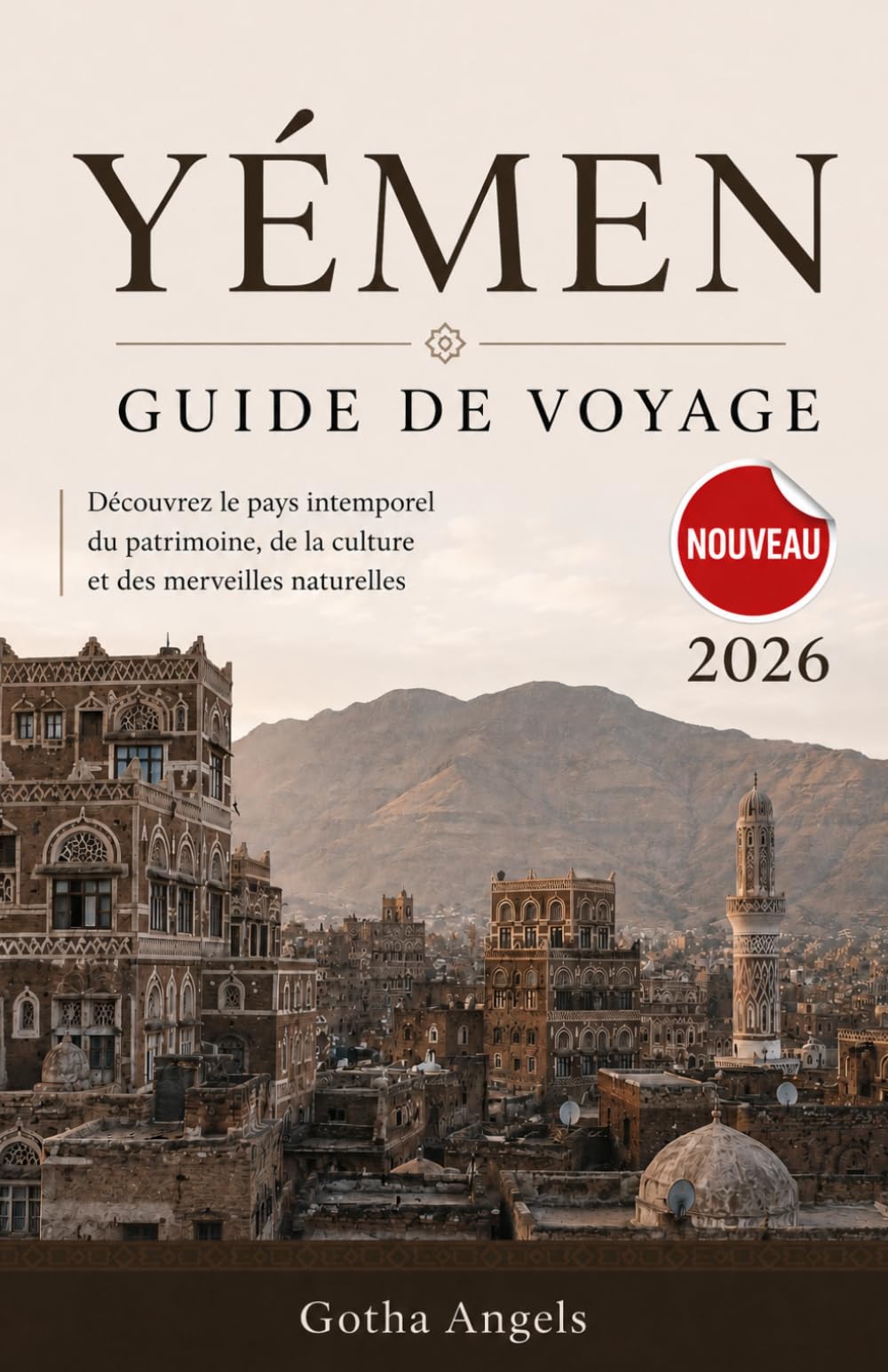 YÉMEN Guide de voyage 2026