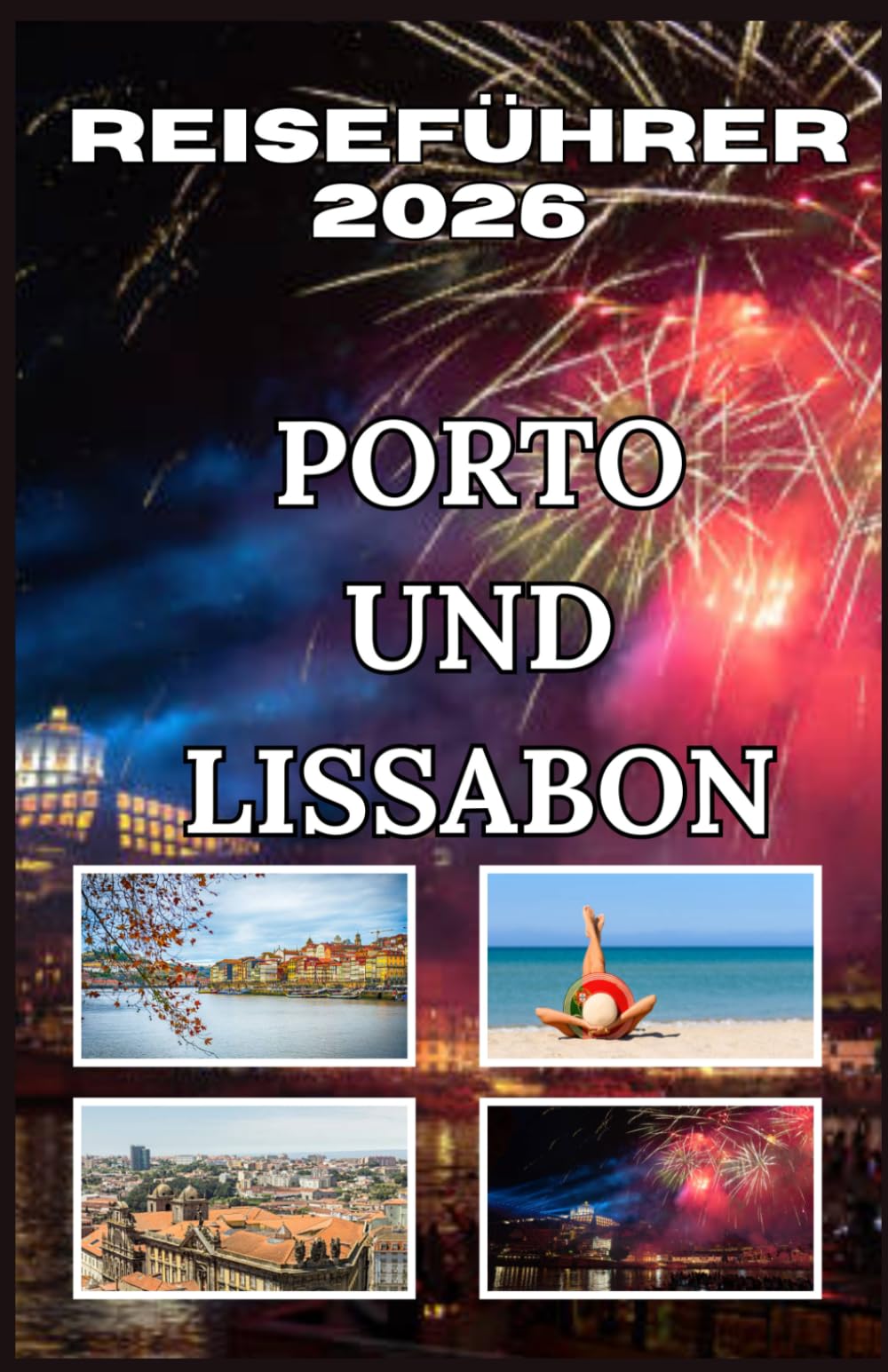 porto und lissabon reiseführer 2026
