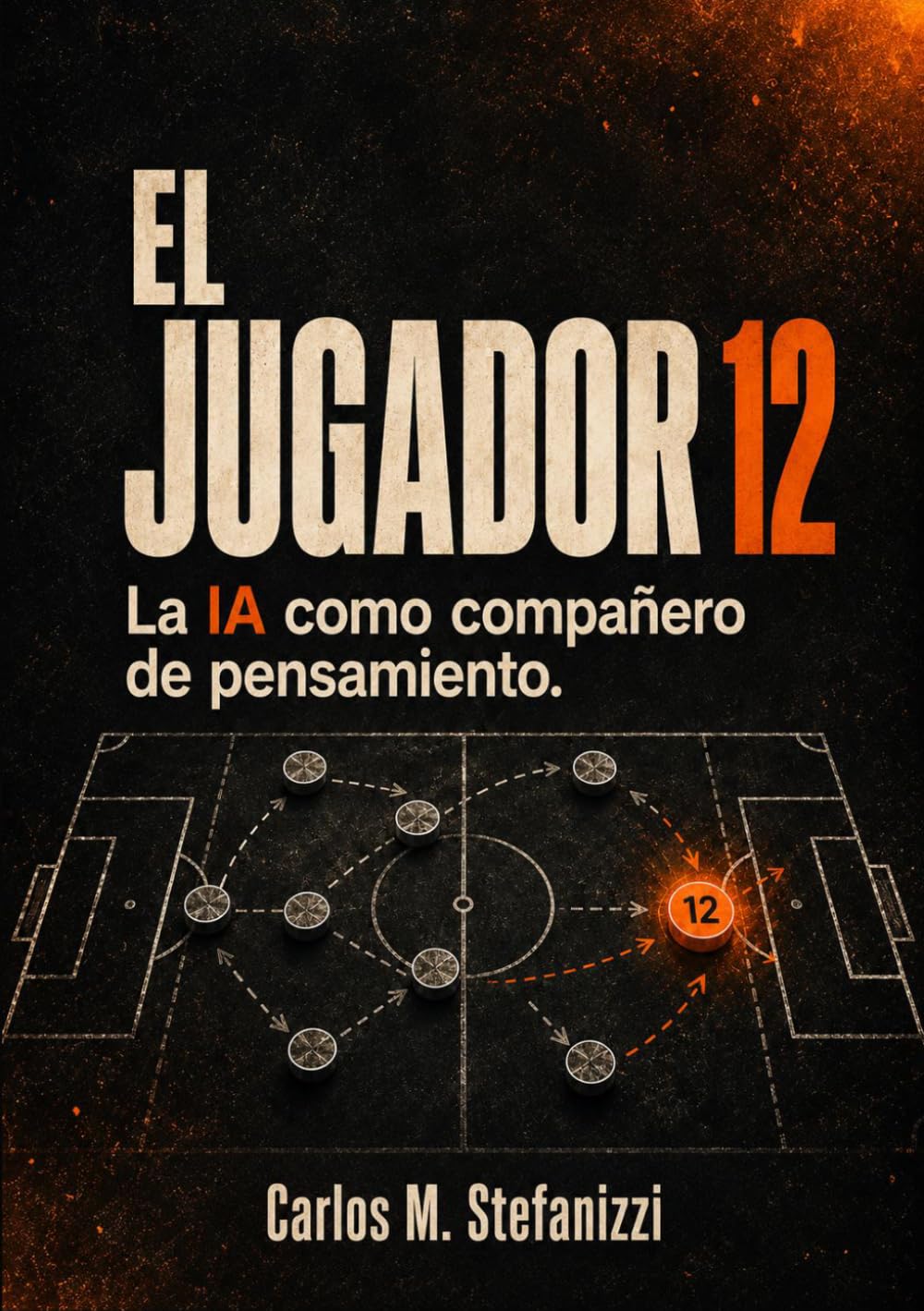 El Jugador 12: La IA como compañero de pensamiento.