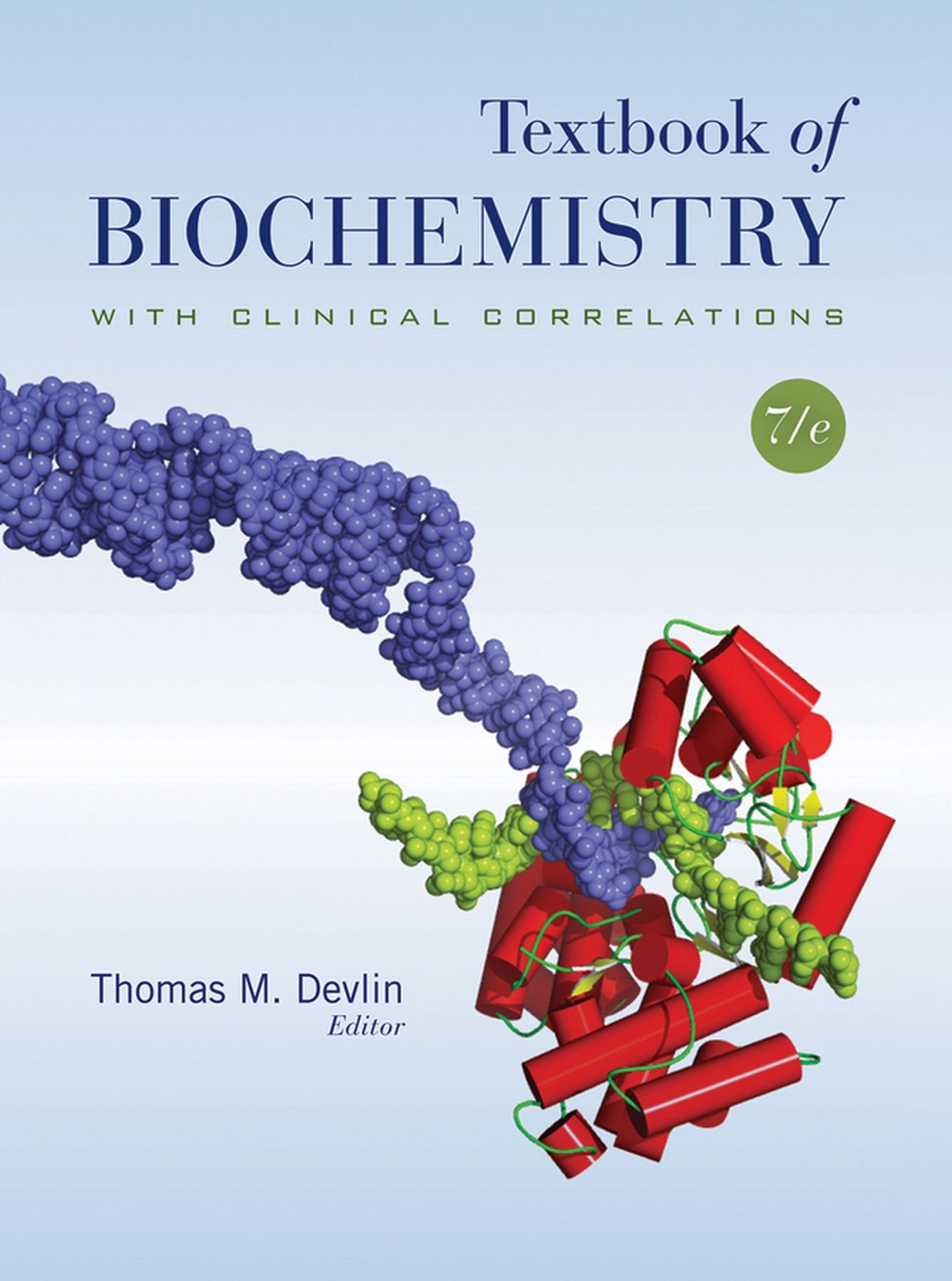 Textbook of Biochemistry with Clinical Correlations (English Edition)