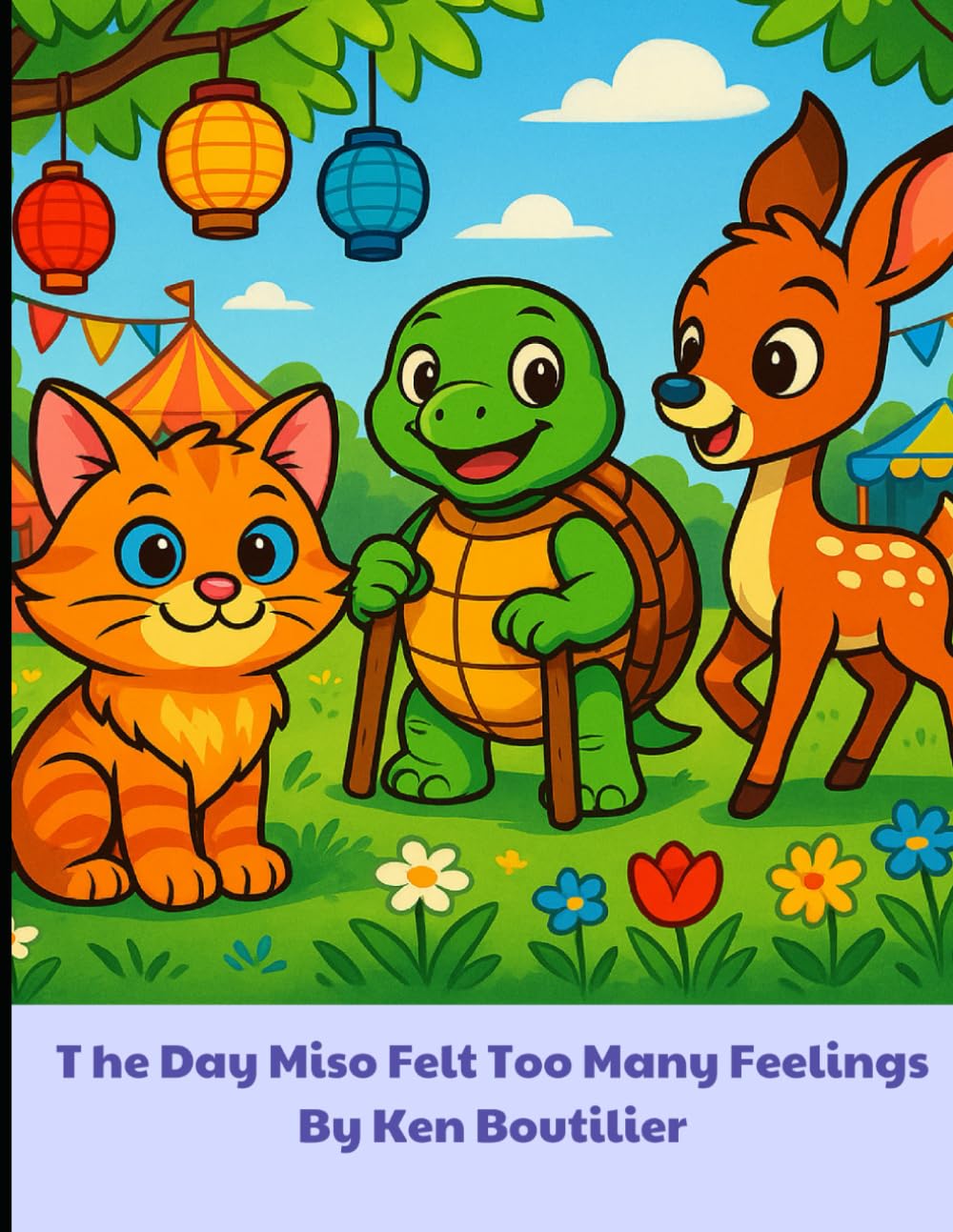 The day that miso felt to many feelings: A Gentle Story About Big Emotions, Overwhelm, and Finding Calm