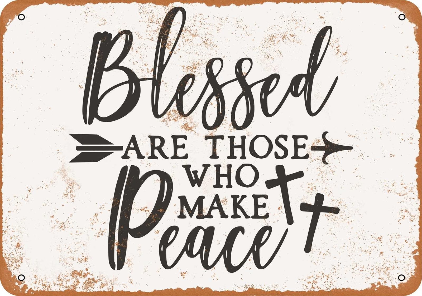 Miaomansenstore Metal Sign - Blessed Are Those Who Make Peace - Vintage Look Home Decor