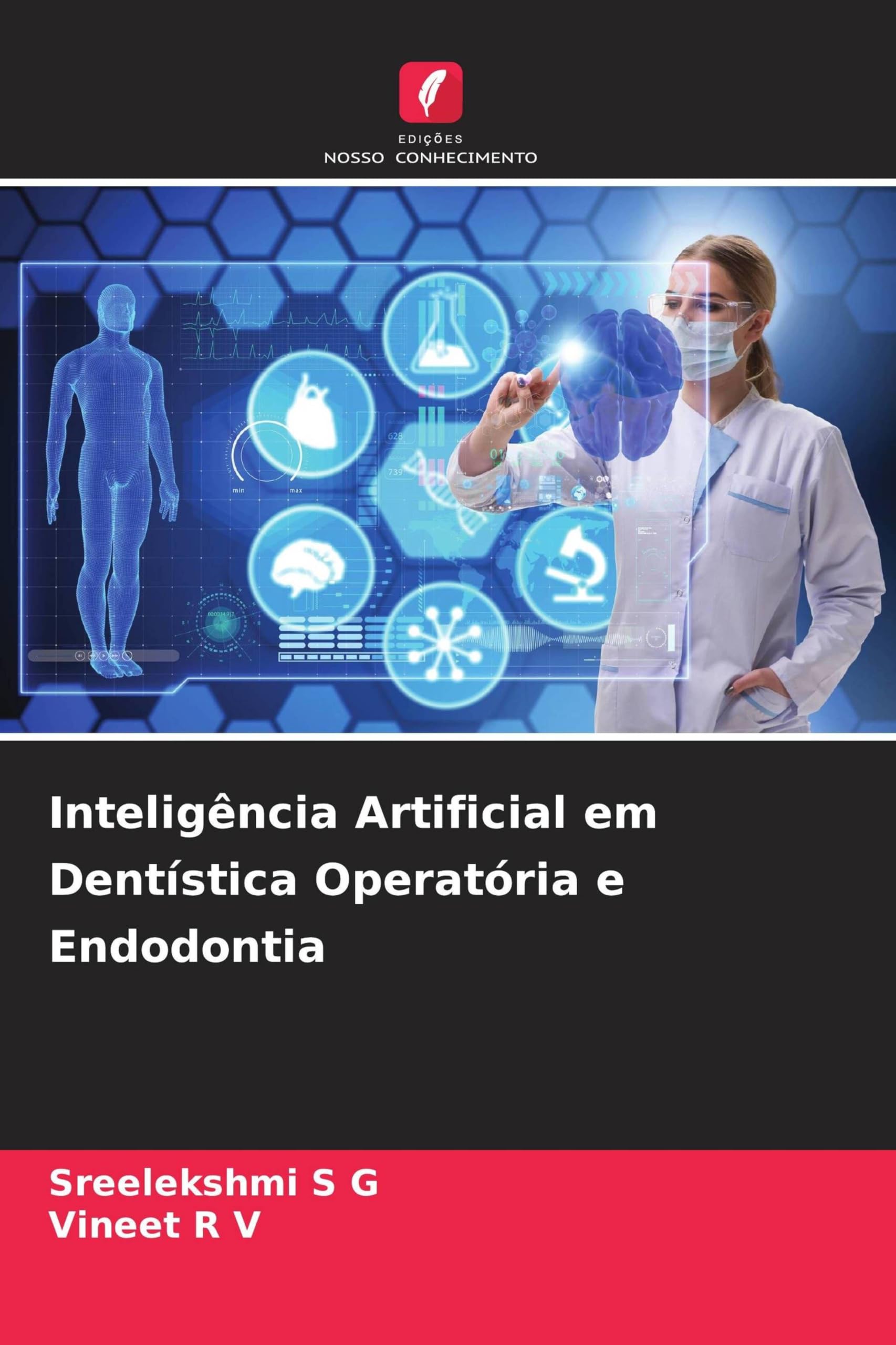 Inteligência Artificial em Dentística Operatória e Endodontia