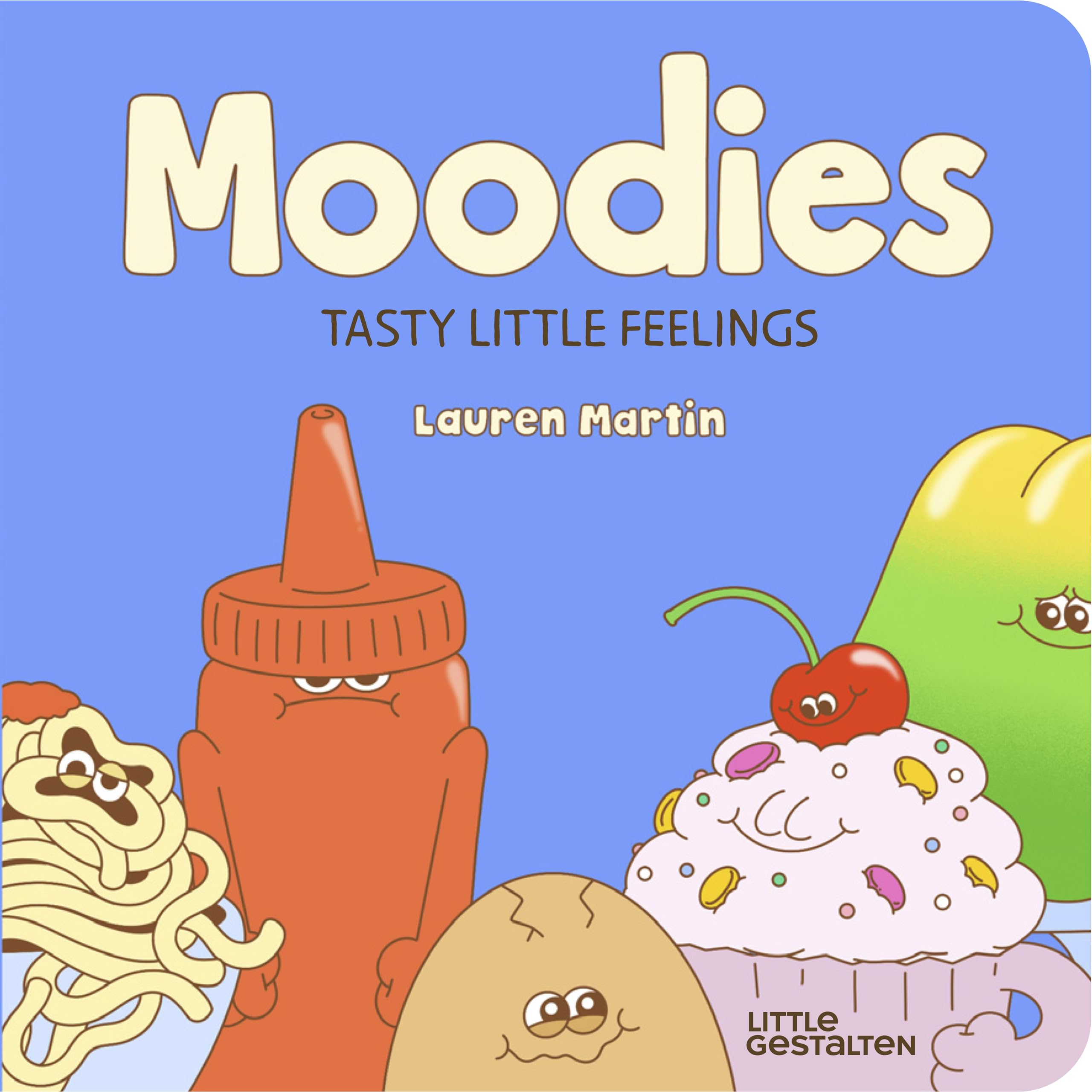 Moodies (Hardback Book)