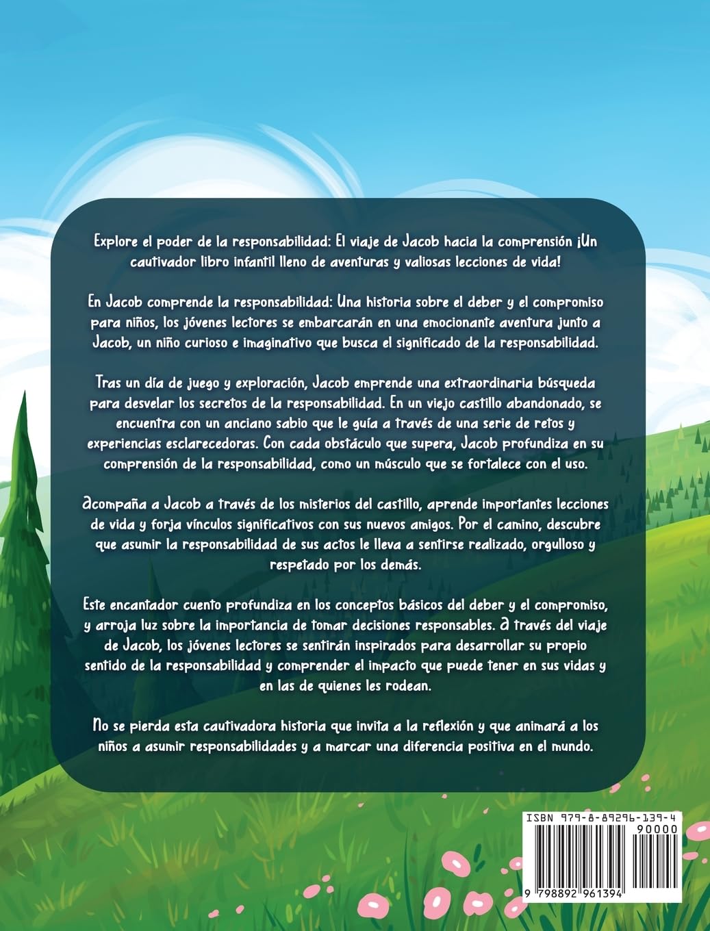 Jacob entiende la responsabilidad: Una historia sobre el deber y el compromiso para niños (Spanish Edition)