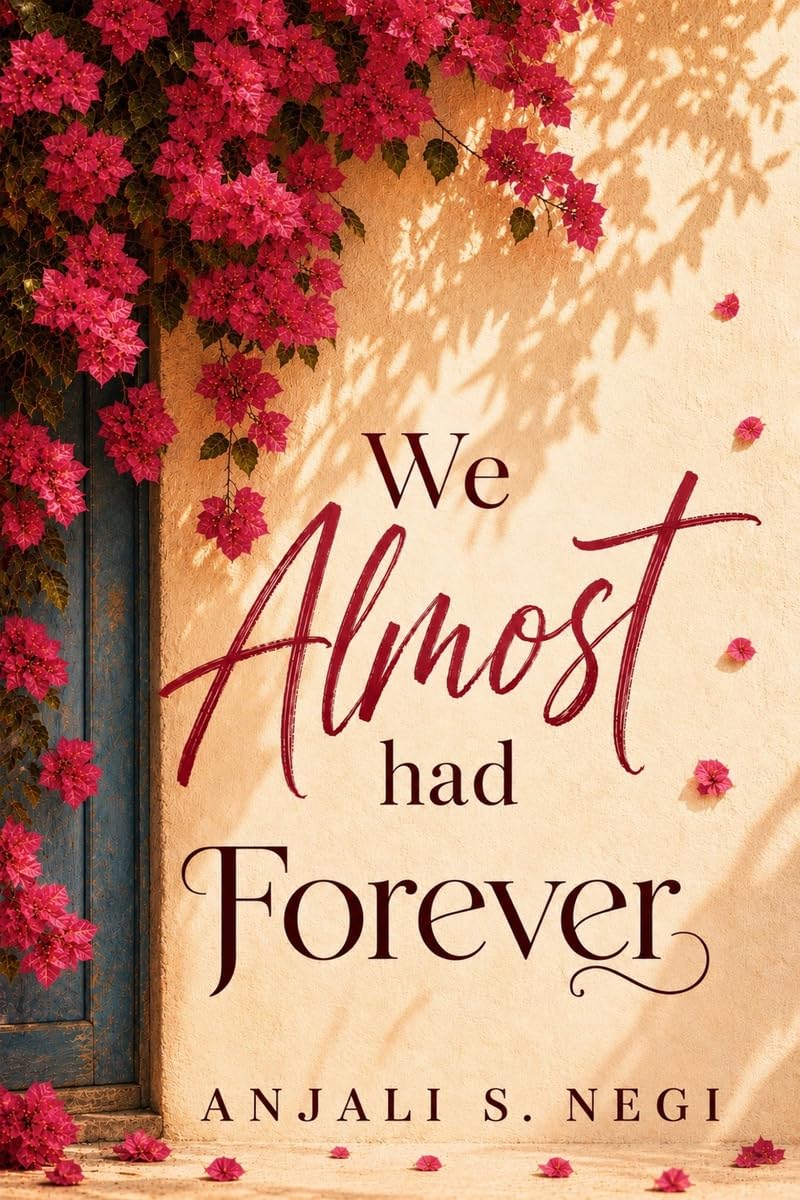 We Almost Had Forever