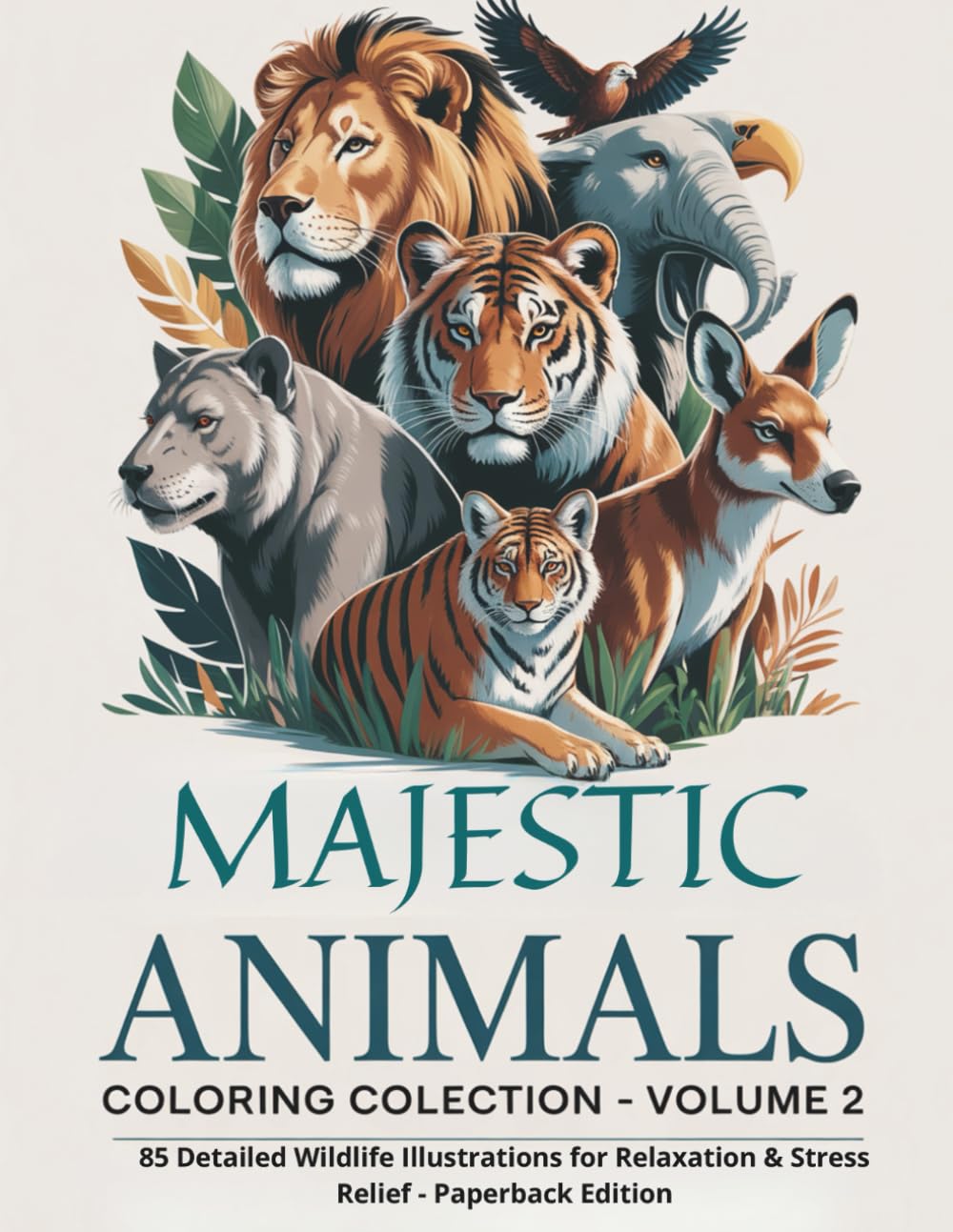 Majestic Animals Coloring Collection – Volume 2 (Paperback Edition): 85 Detailed Wildlife Illustrations from Europe, Asia, the Americas & Australia