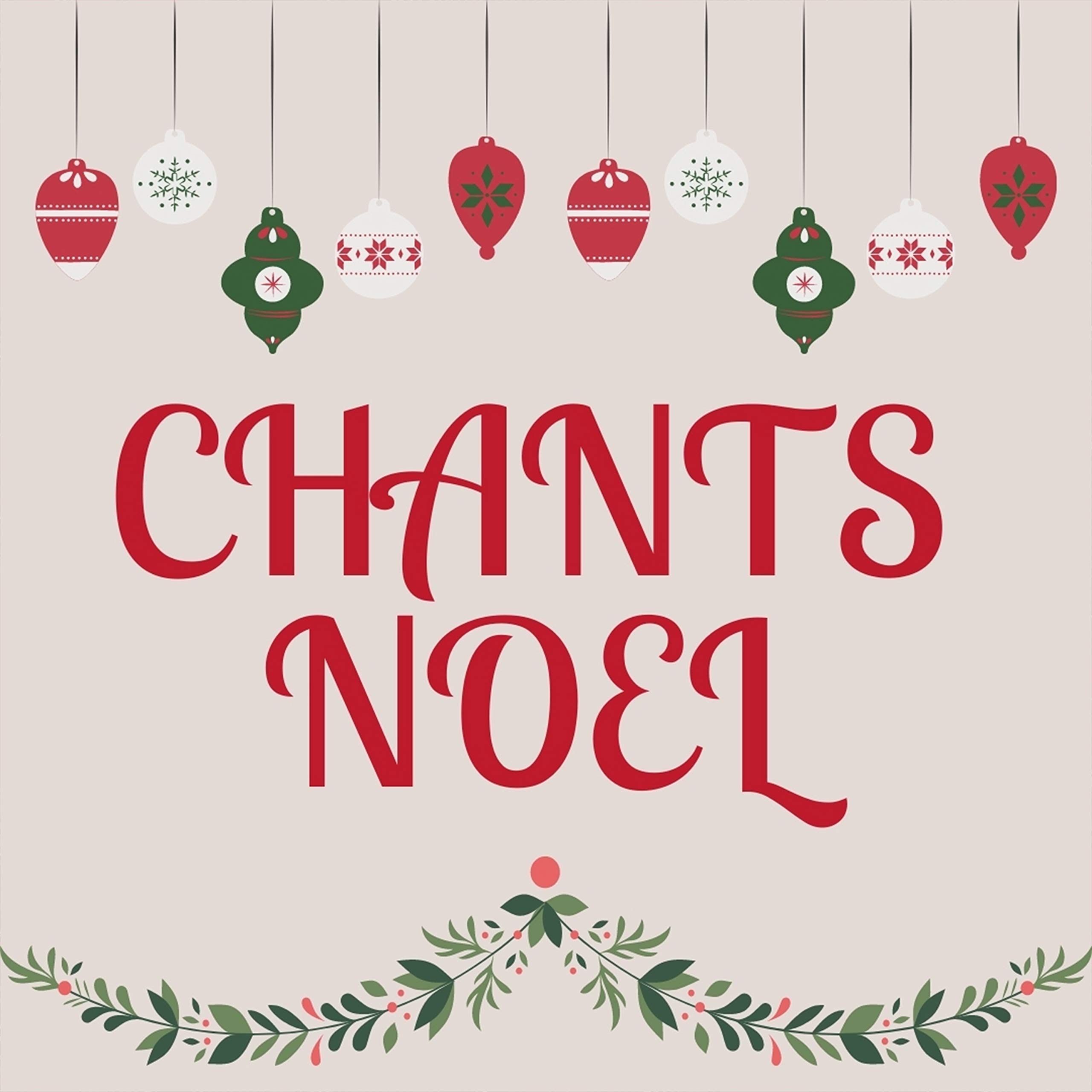 Les Meilleurs Chants De Noel En Francais