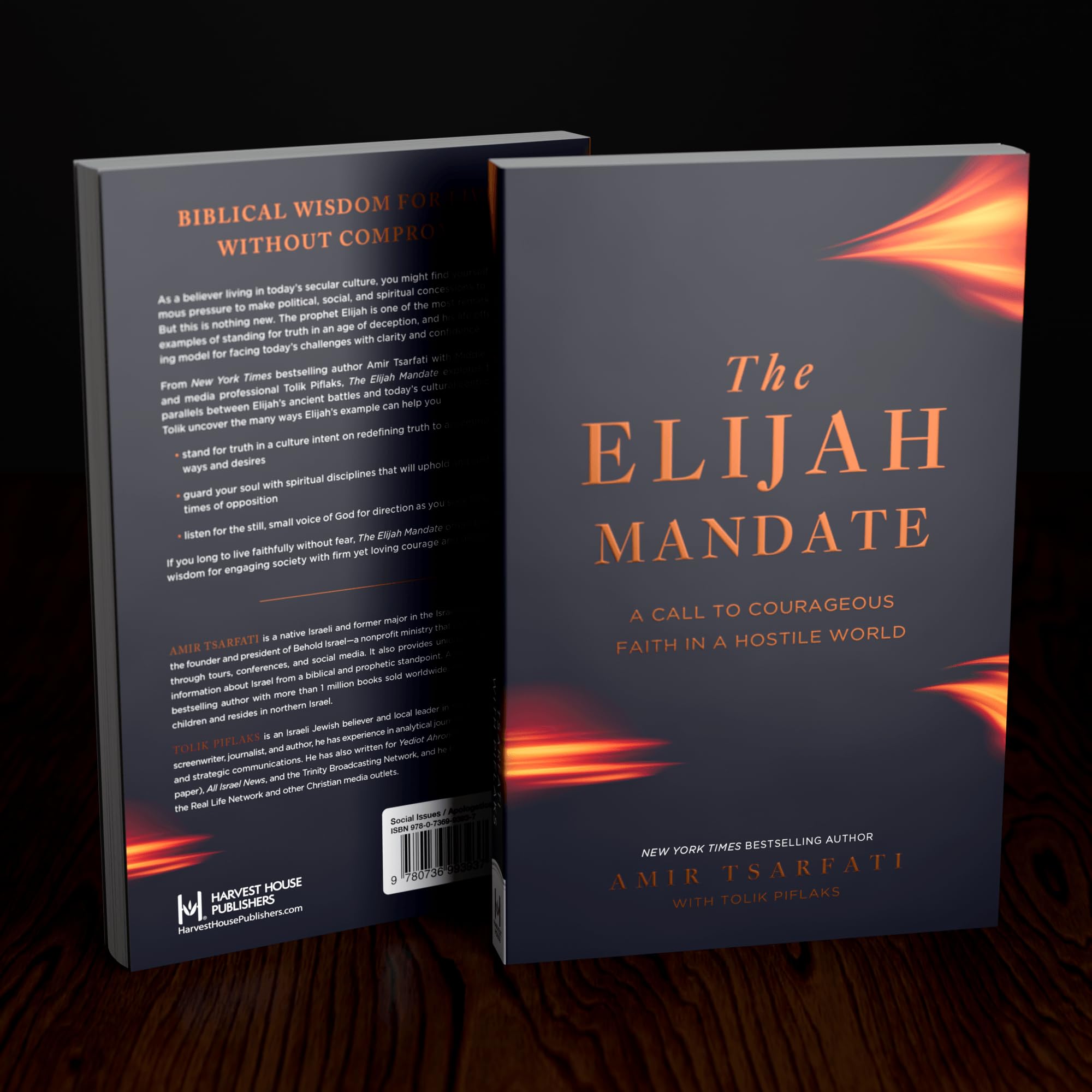 The Elijah Mandate: A Call to Courageous Faith in a Hostile World