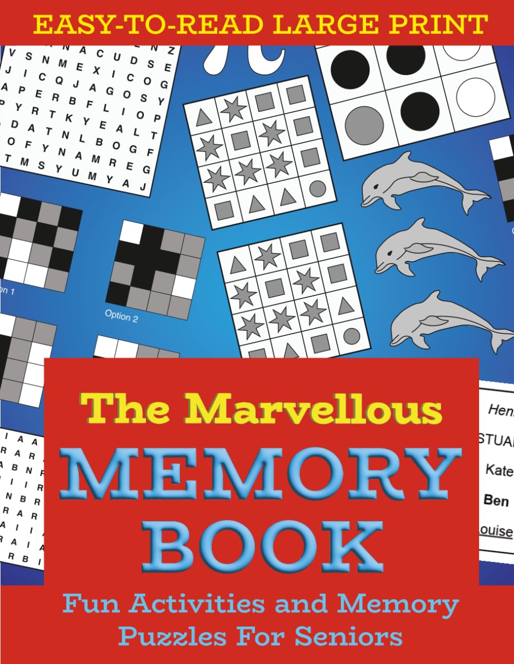 The Marvellous Memory Book: Fun Activities and Memory Puzzles for Seniors
