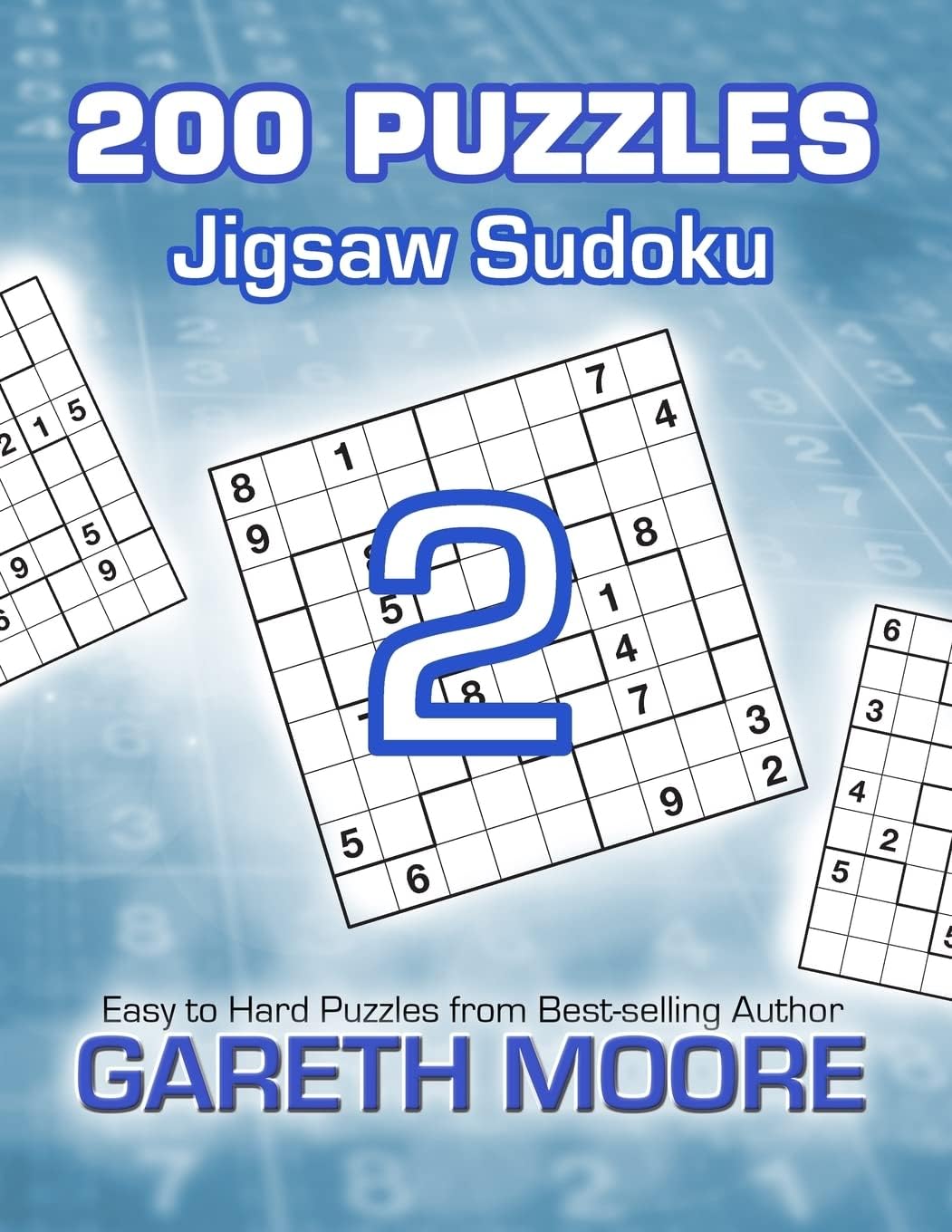 Jigsaw Sudoku 2: 200 Puzzles