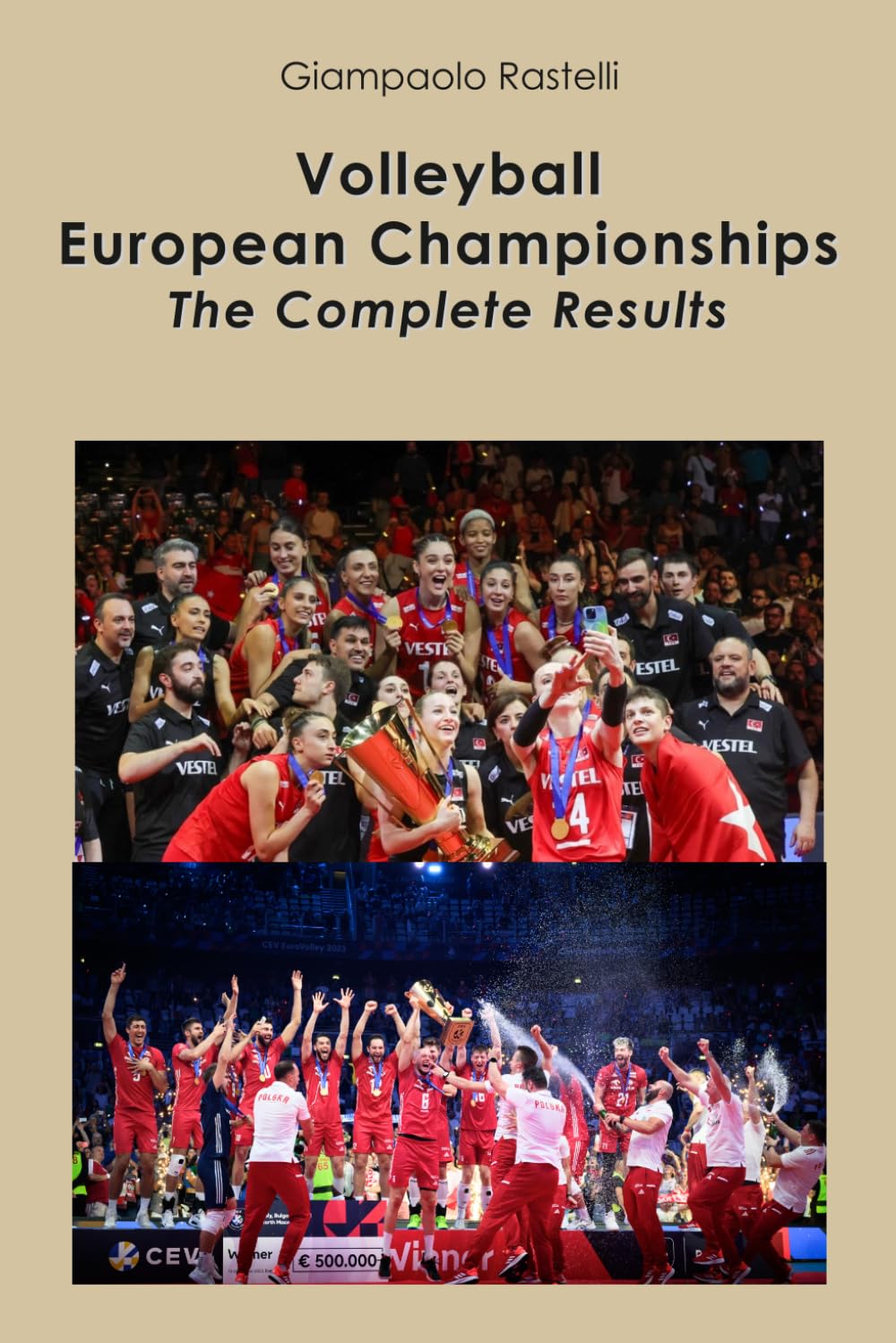 Volleyball European Championships 1948-2025 - The complete results