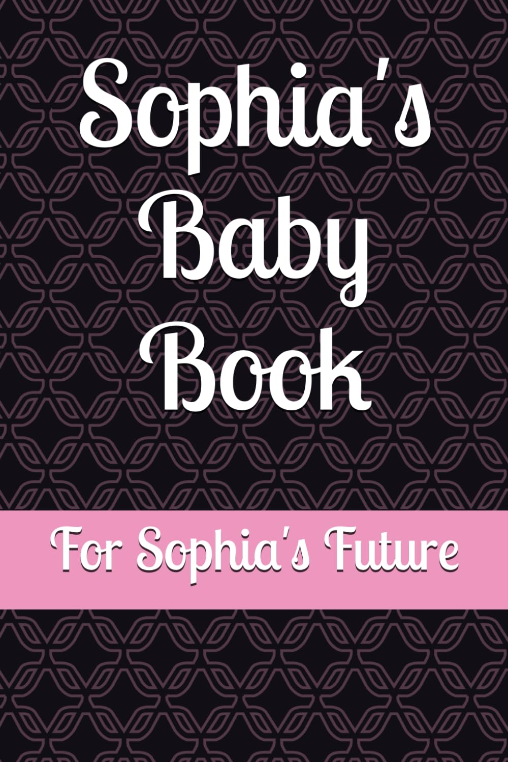 Sophia's Baby Book