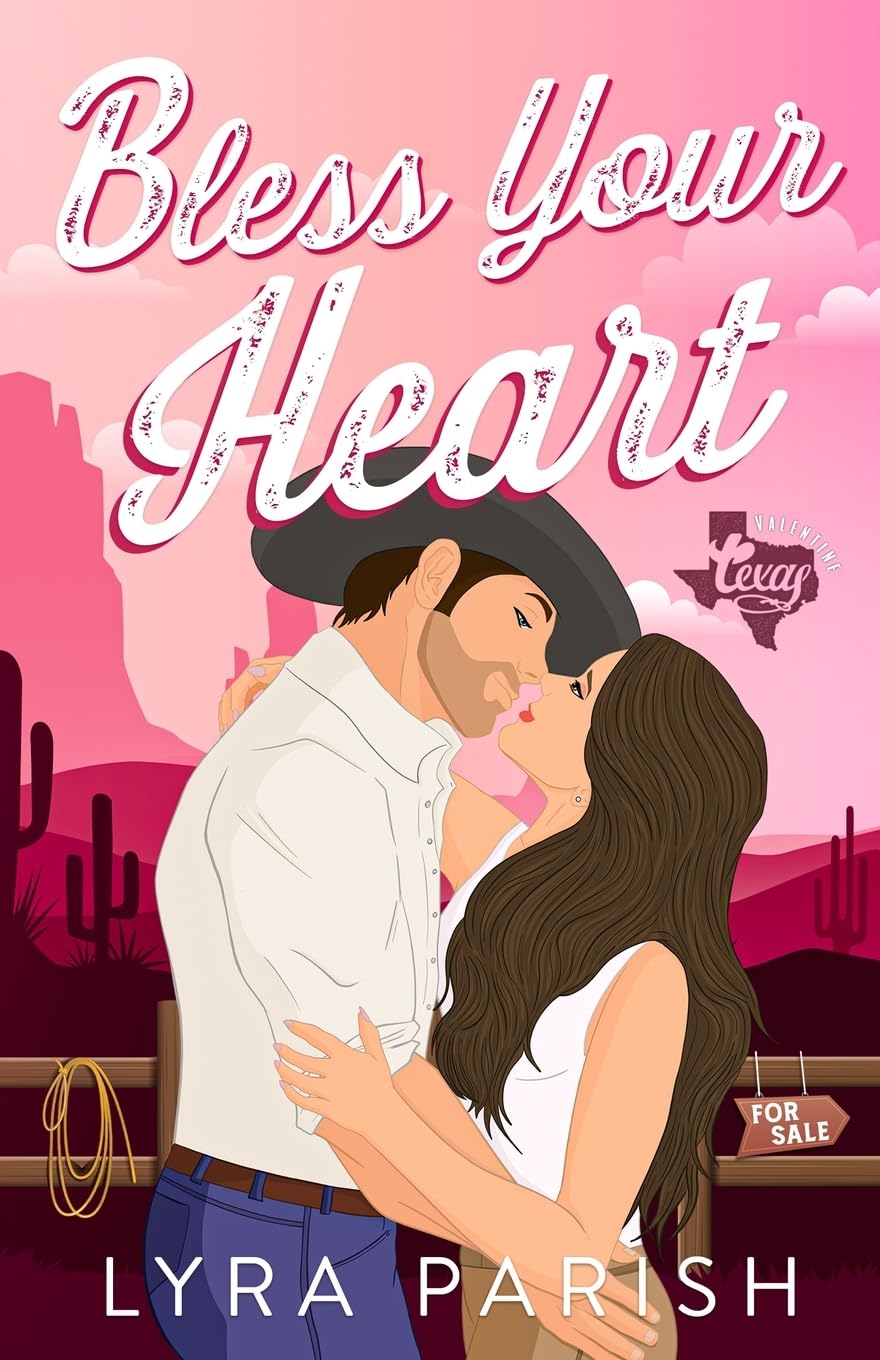 Bless Your Heart (Extended Edition): A Best Friend's Older Brother, Enemies to Lovers Small Town Romance: 1 (Valentine Texas)