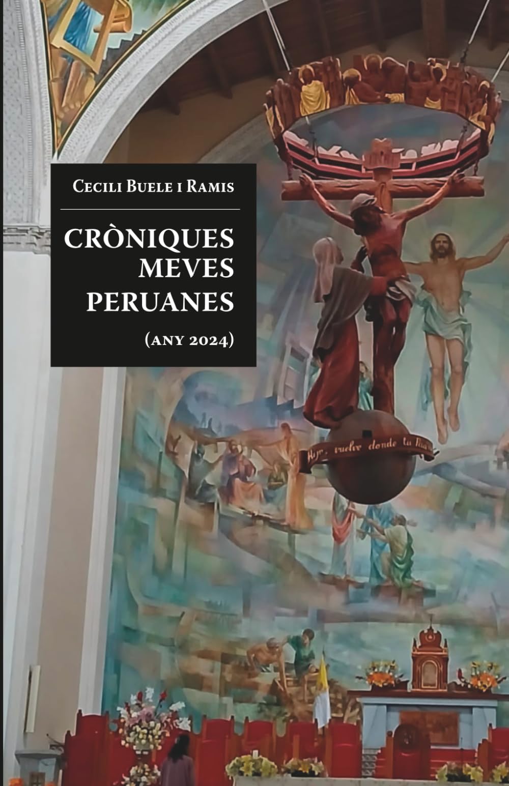 CRÒNIQUES MEVES PERUANES (any 2024)