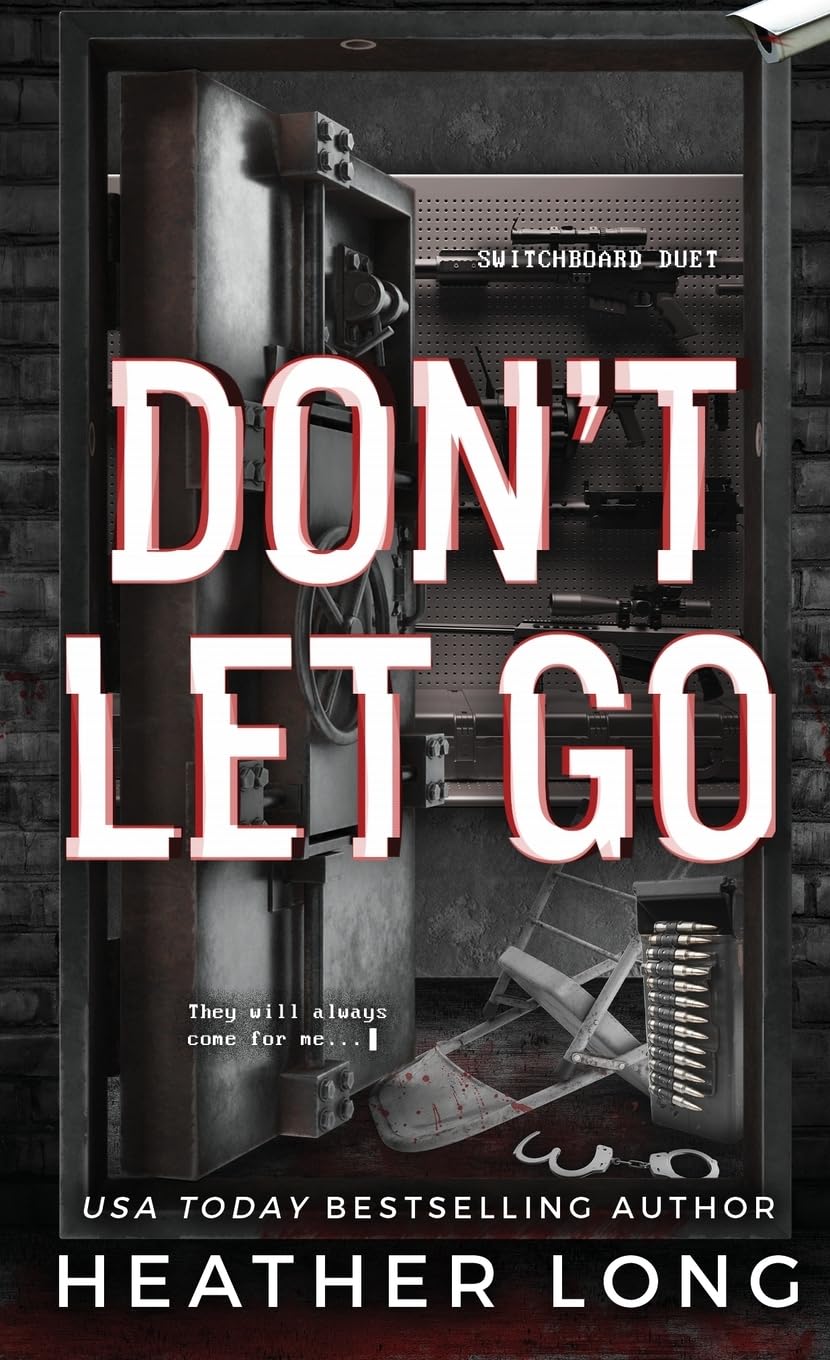 Don't Let Go: 2 (Switchboard Duet)