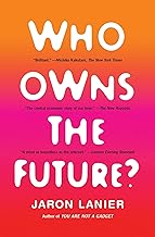 Who Owns the Future?