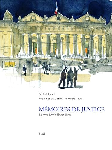 Mémoires de justice: Barbie, Touvier, Papon